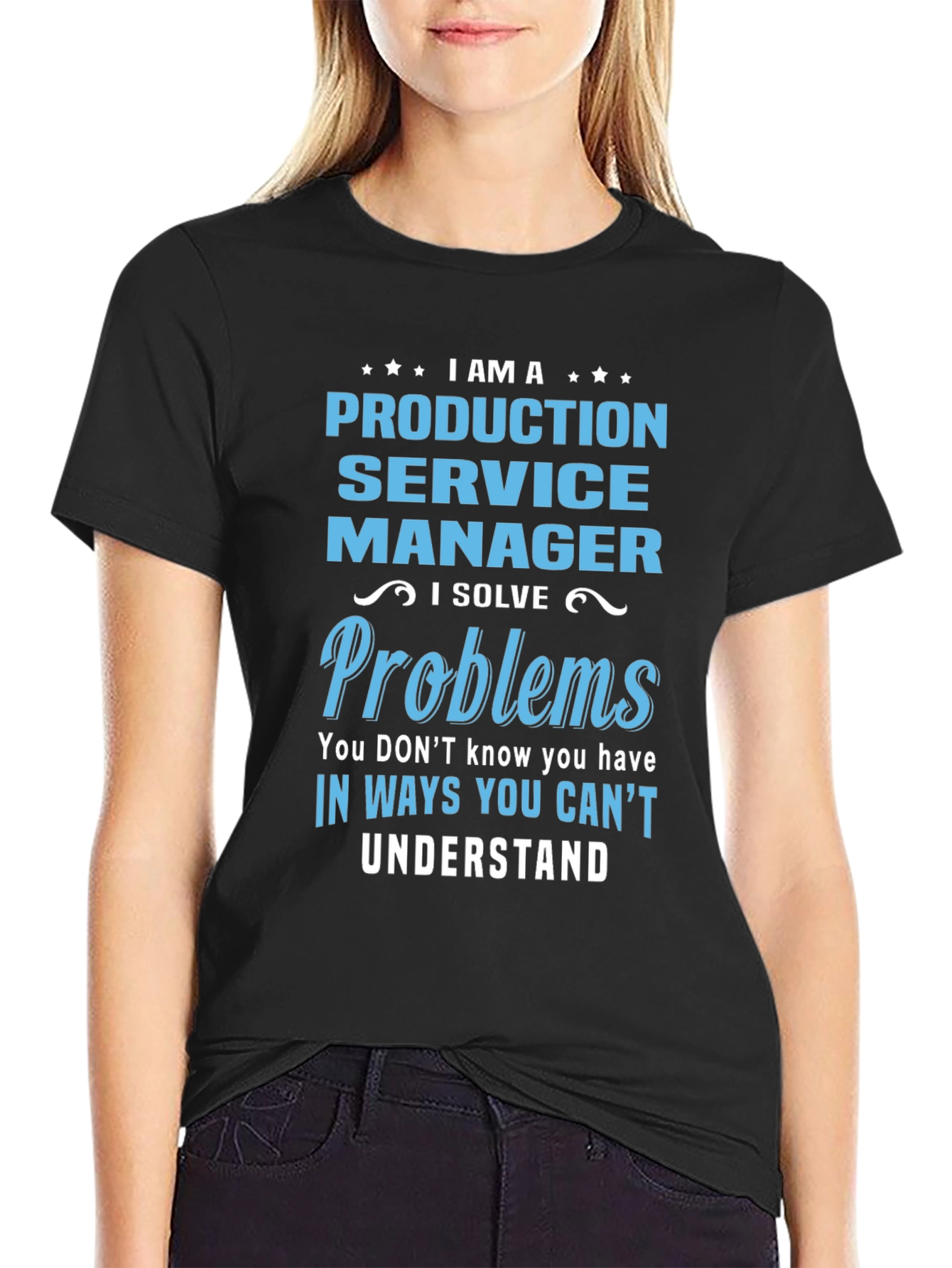 Production Service Manager T-Shirt