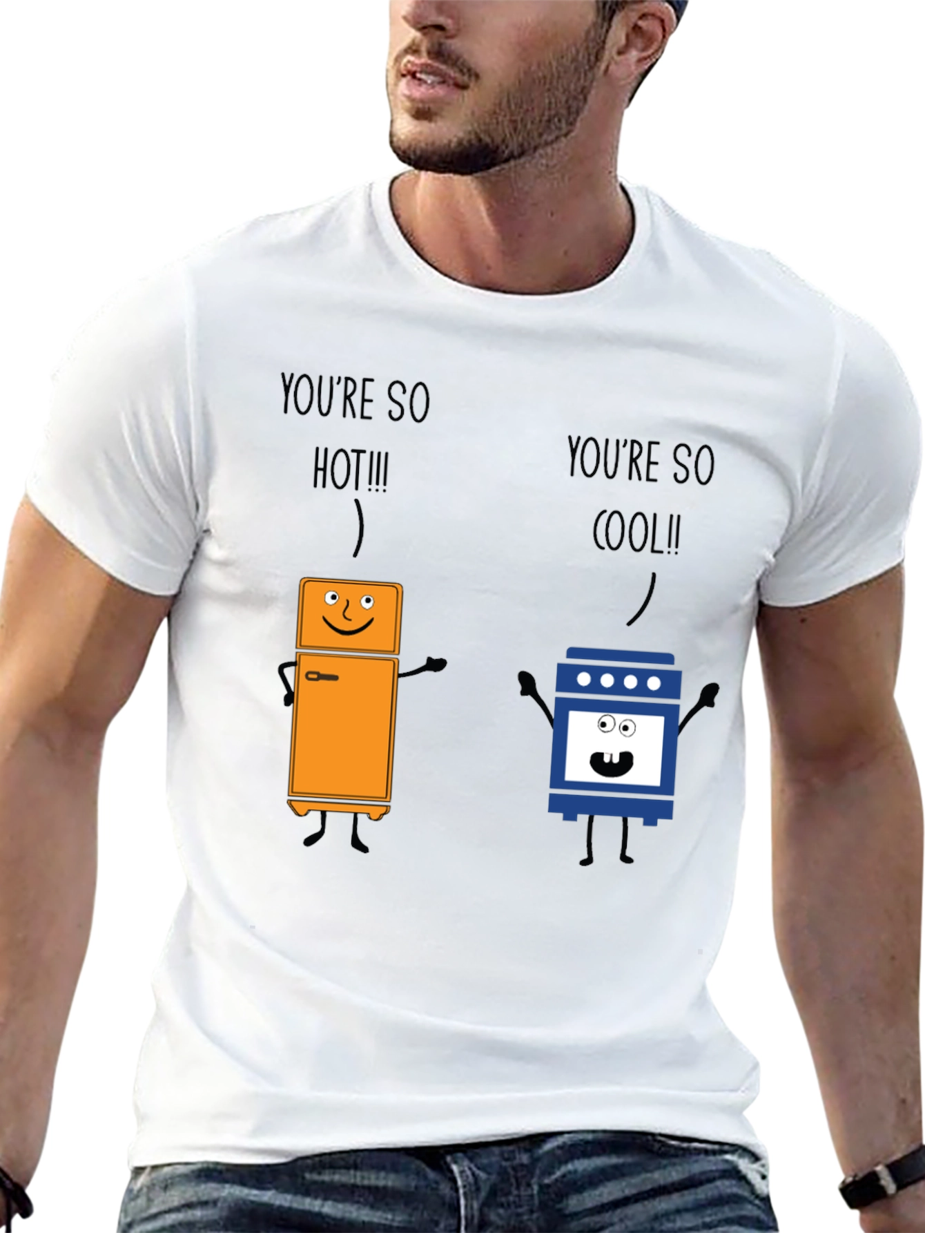 Youre So Hot Cool Graphic T-Shirt