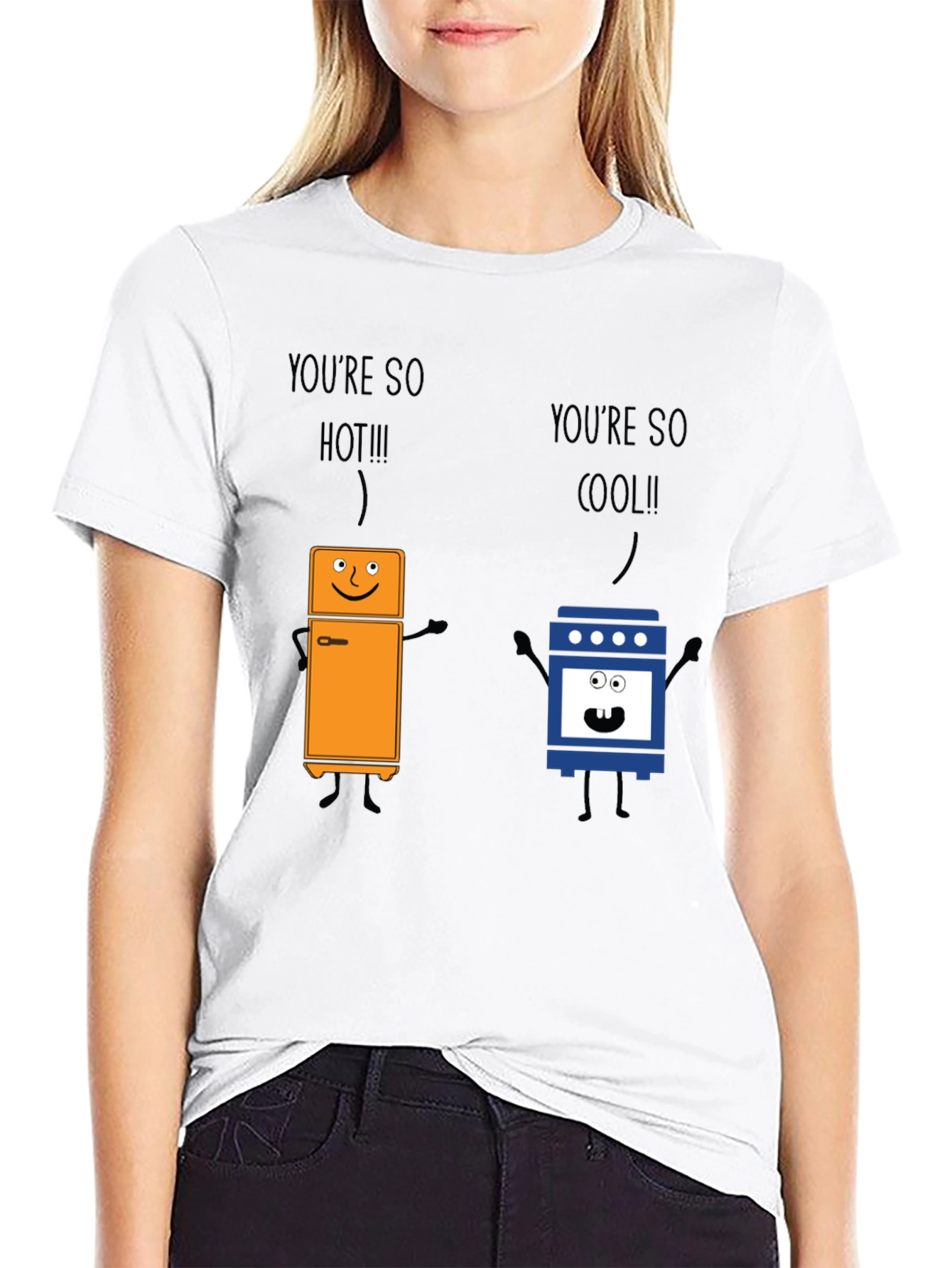 Youre So Hot Cool Graphic T-Shirt