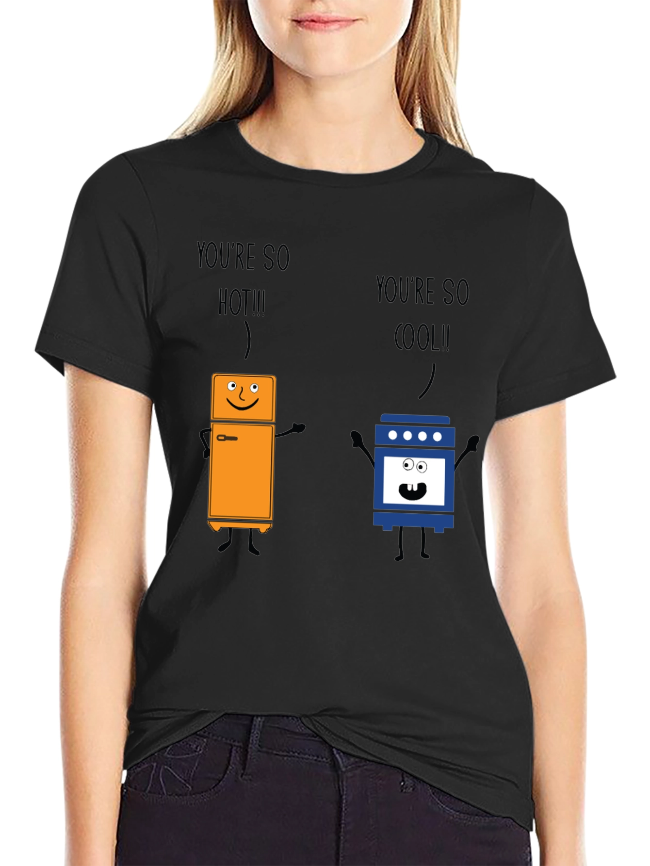 Youre So Hot Cool Graphic T-Shirt