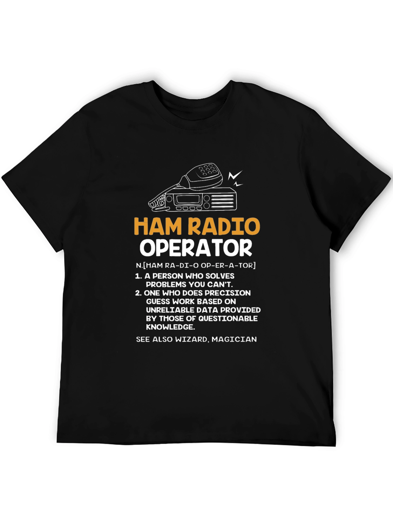 Ham Radio Operator Graphic T-Shirt