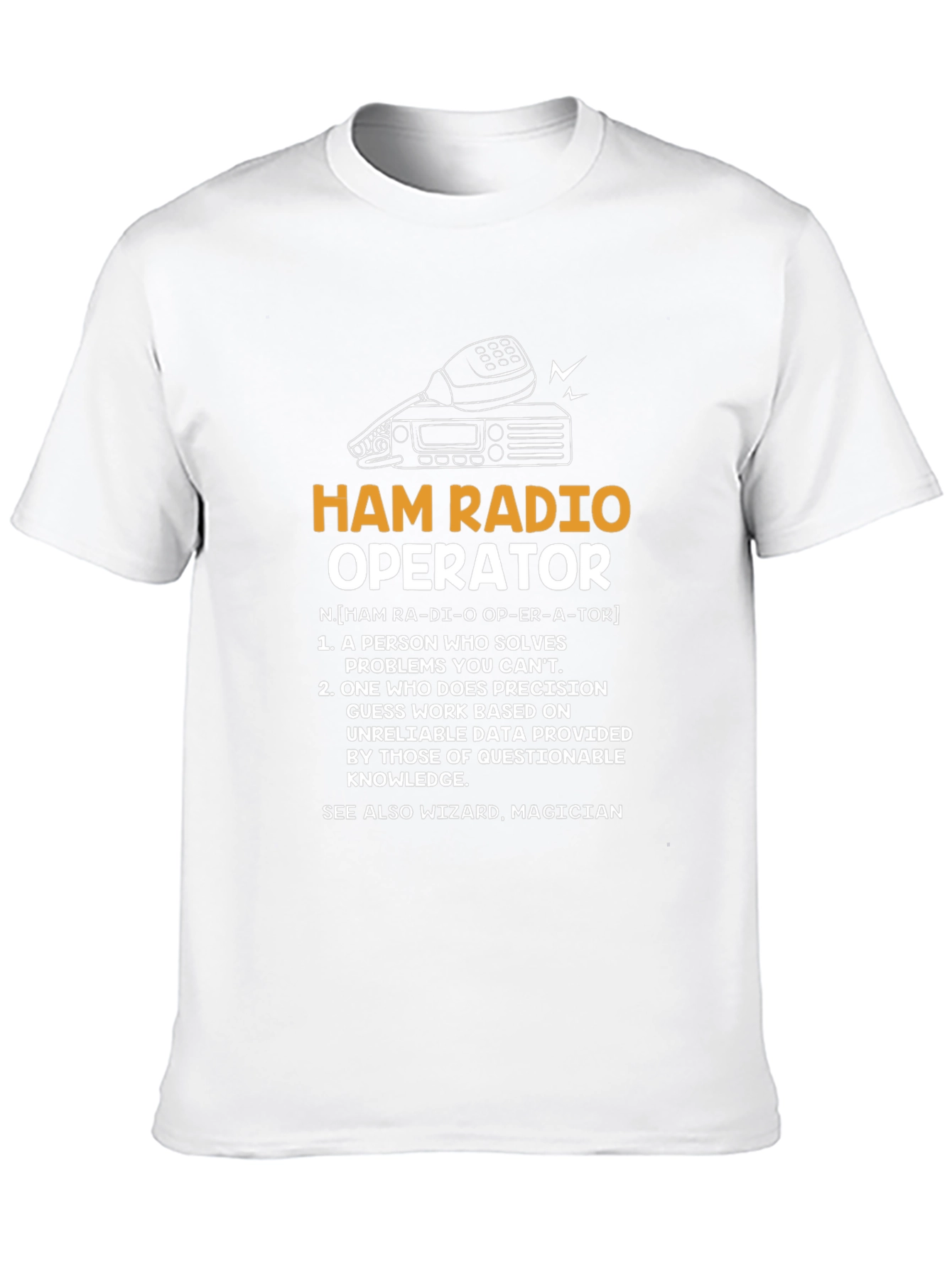 Ham Radio Operator Graphic T-Shirt