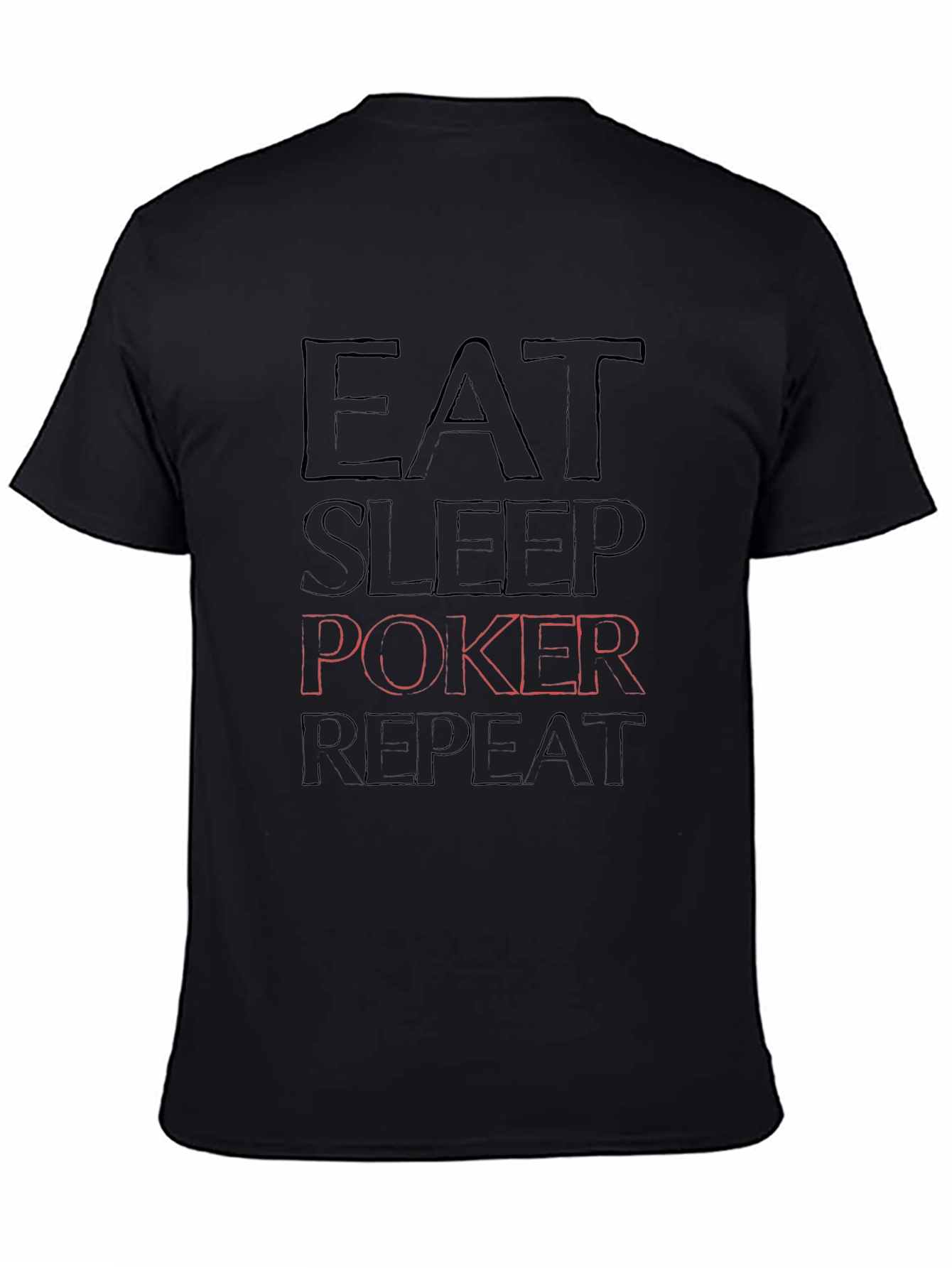 Eat Sleep Poker Repeat Black Graphic Tee