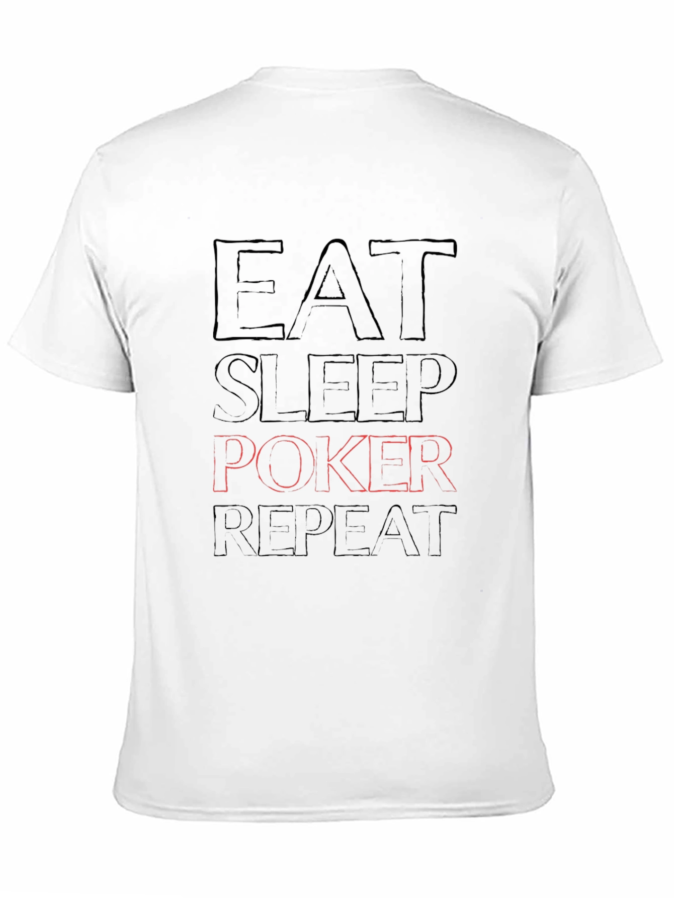 Eat Sleep Poker Repeat Black Graphic Tee