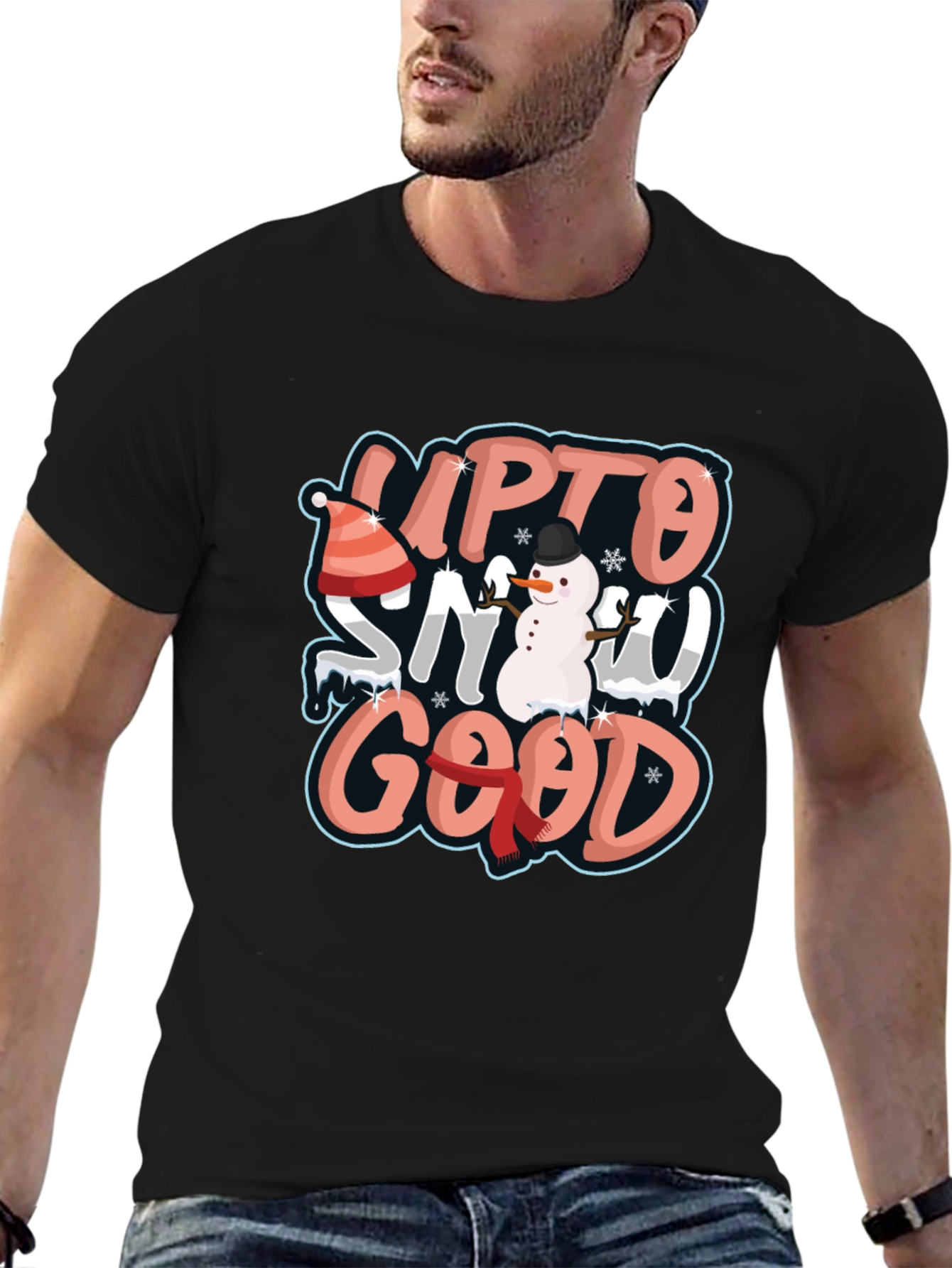 Up to Snow Good Black Graphic T-Shirt