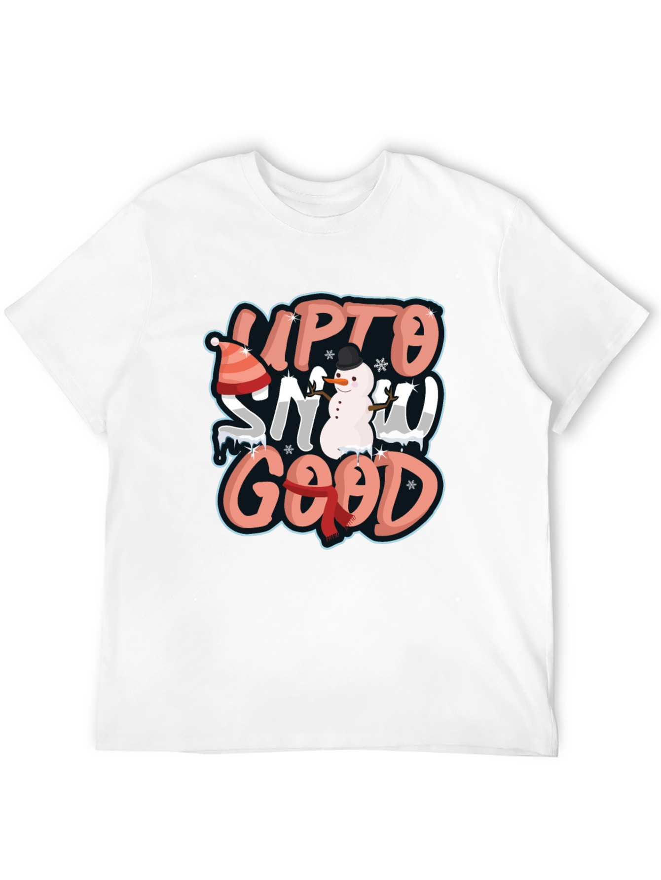Up to Snow Good Black Graphic T-Shirt