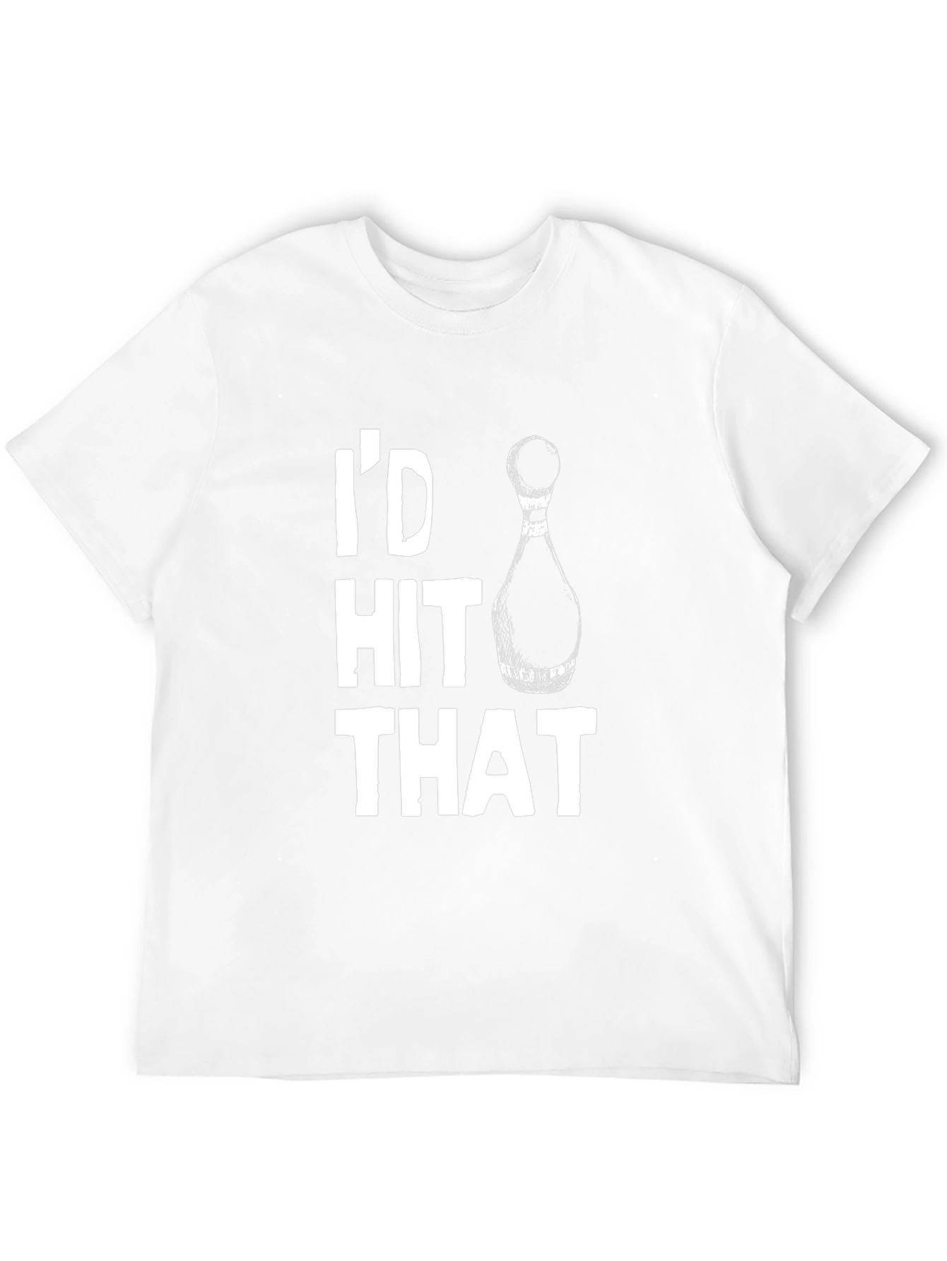 Id Hit That Bowling T-Shirt