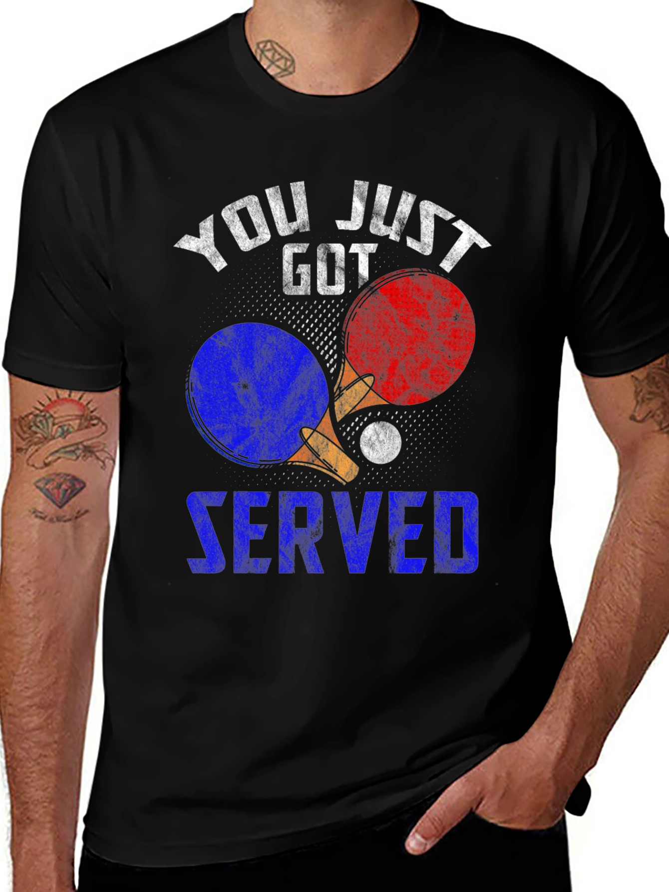 You Just Got Served Table Tennis T-Shirt