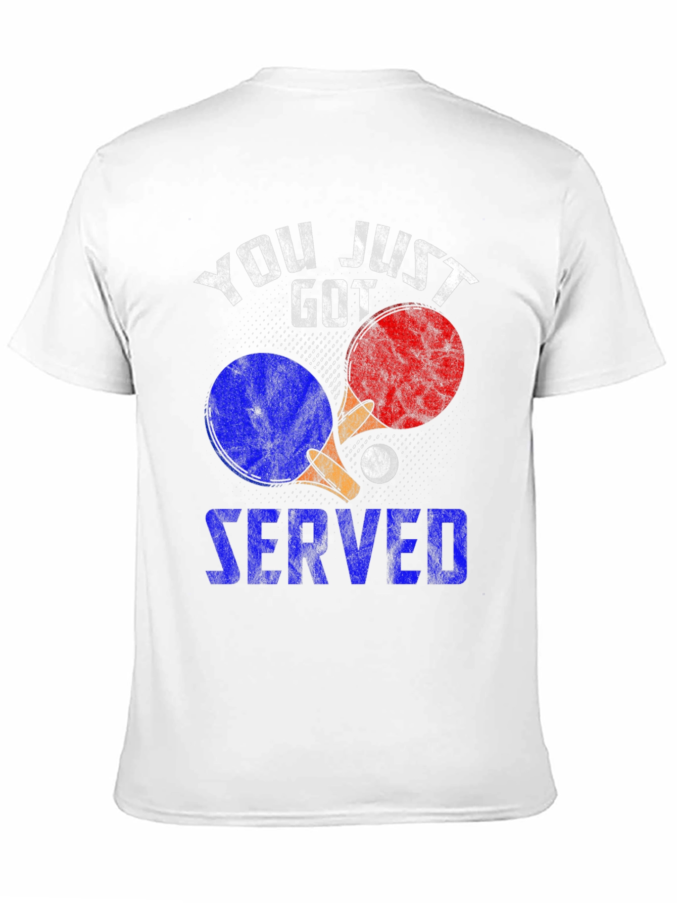 You Just Got Served Table Tennis T-Shirt