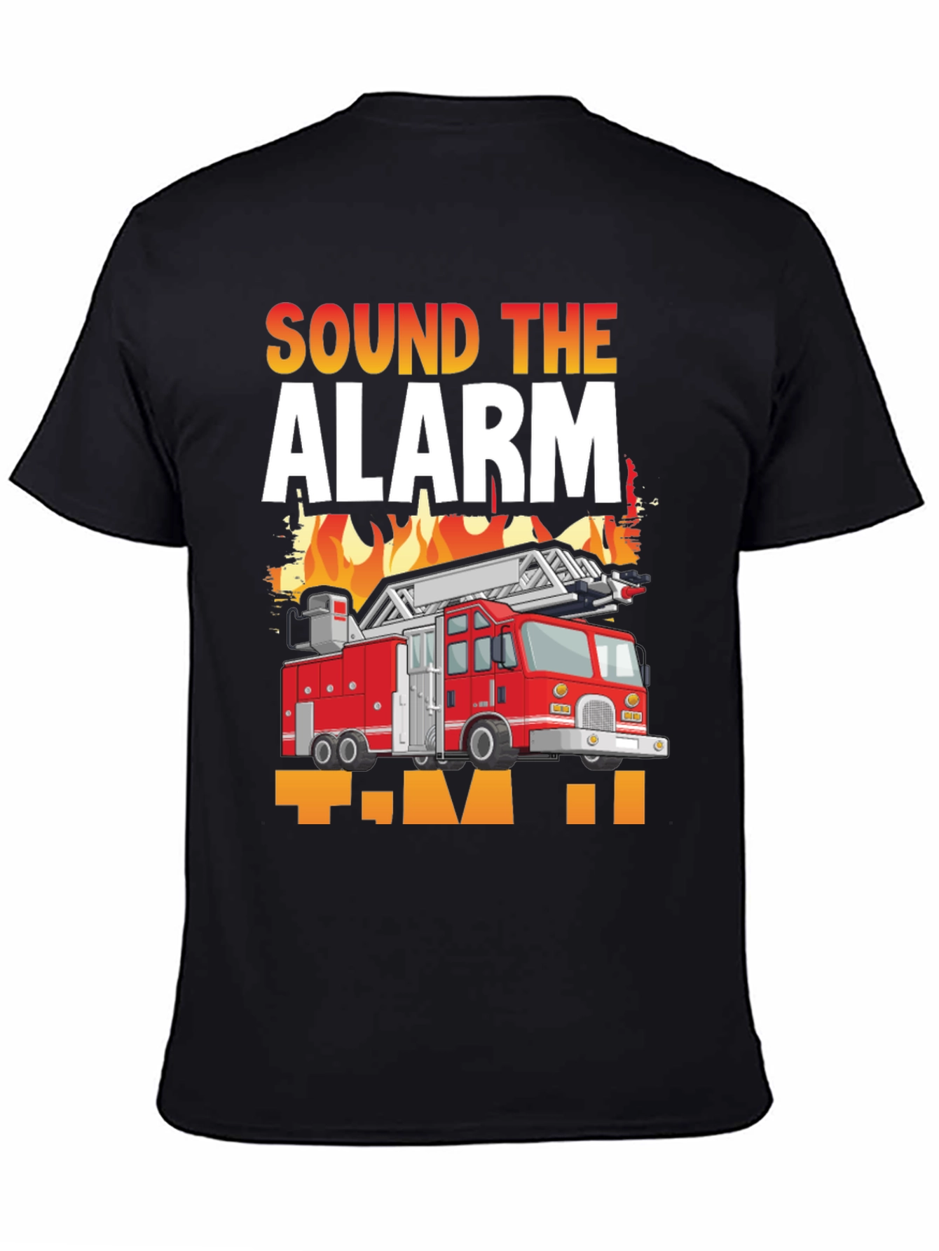 Sound the Alarm Firefighter T-Shirt