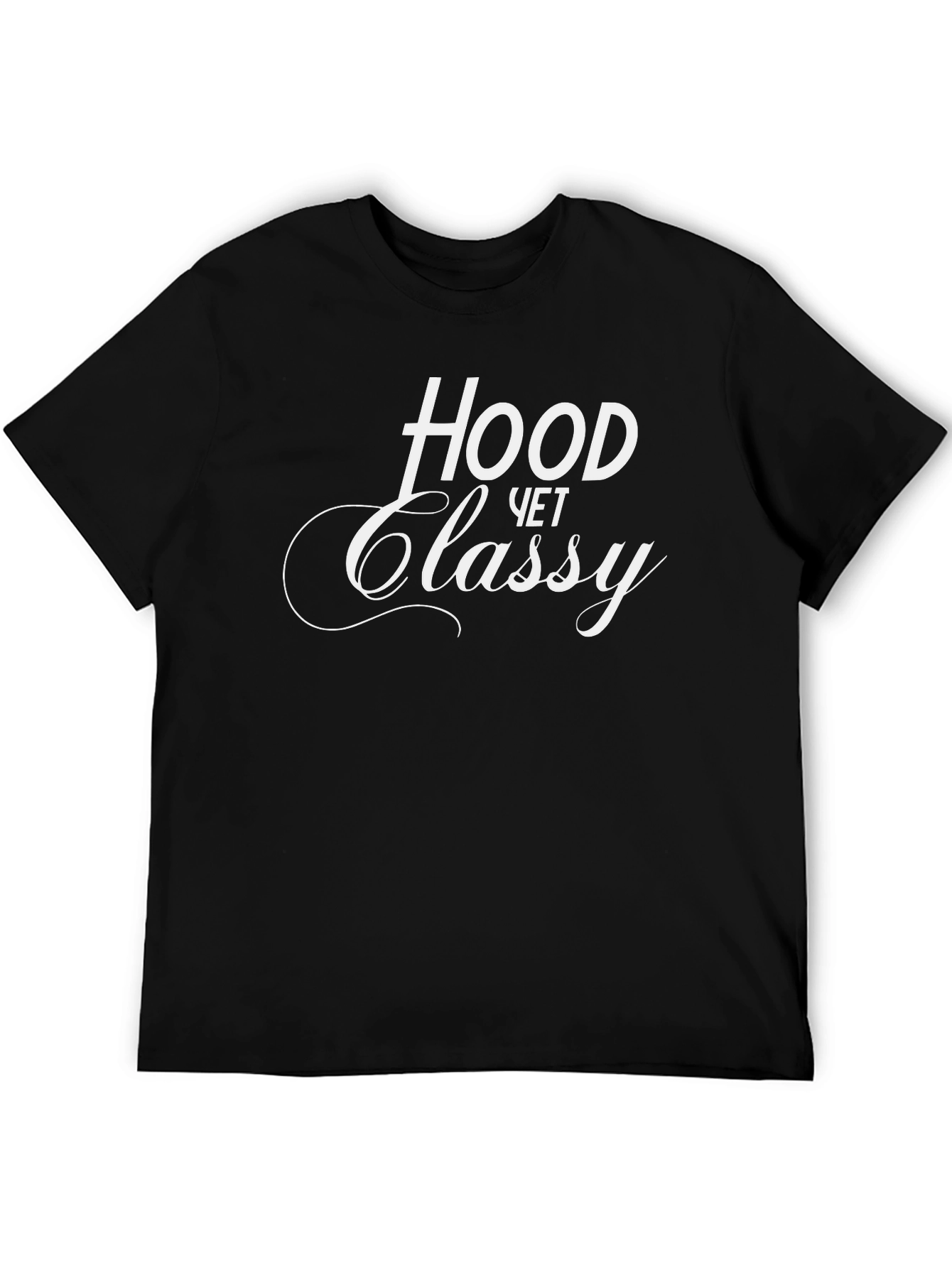 Hood Yet Classy Black Graphic Tee