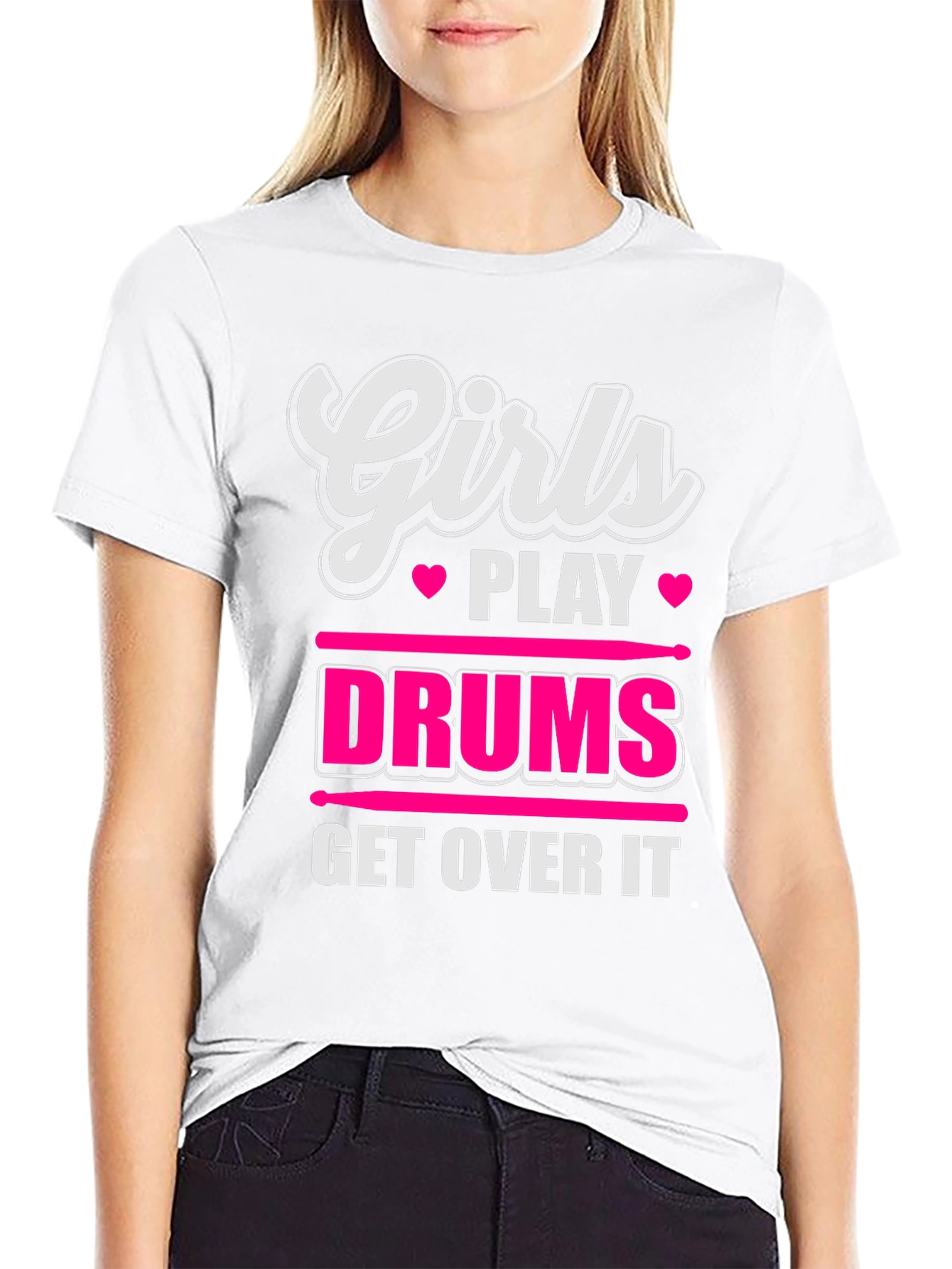 Girls Play Drums T-Shirt - Get Over It!