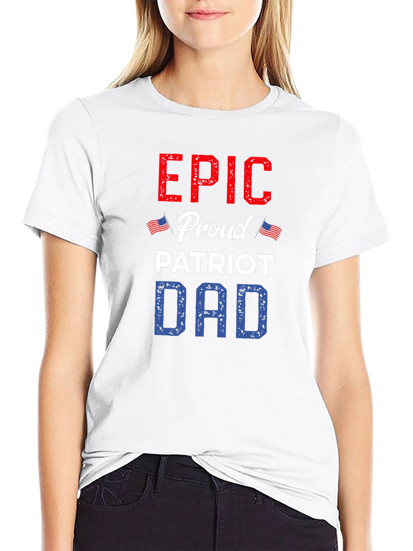 Epic Proud Patriot Dad T-Shirt