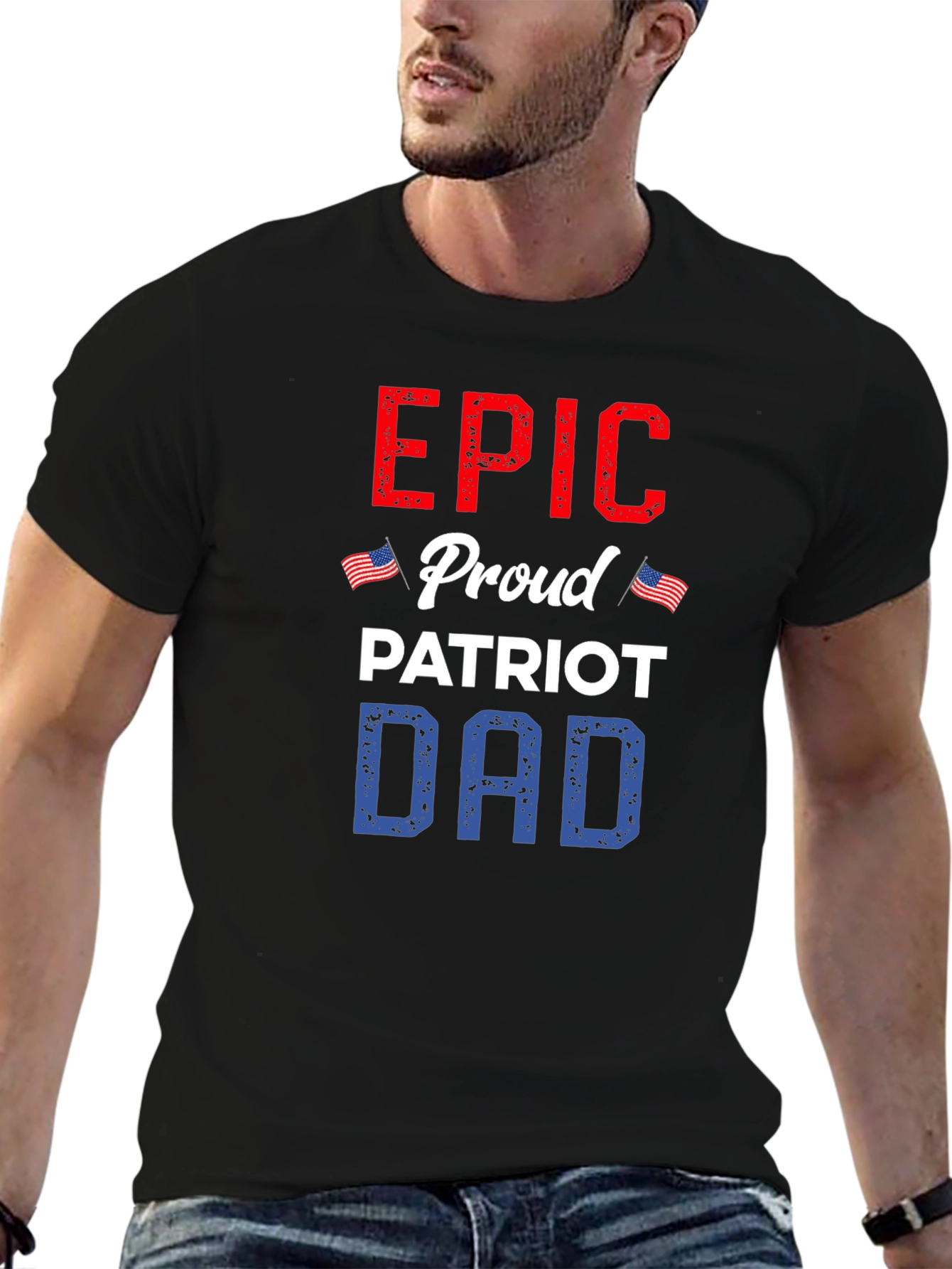 Epic Proud Patriot Dad T-Shirt