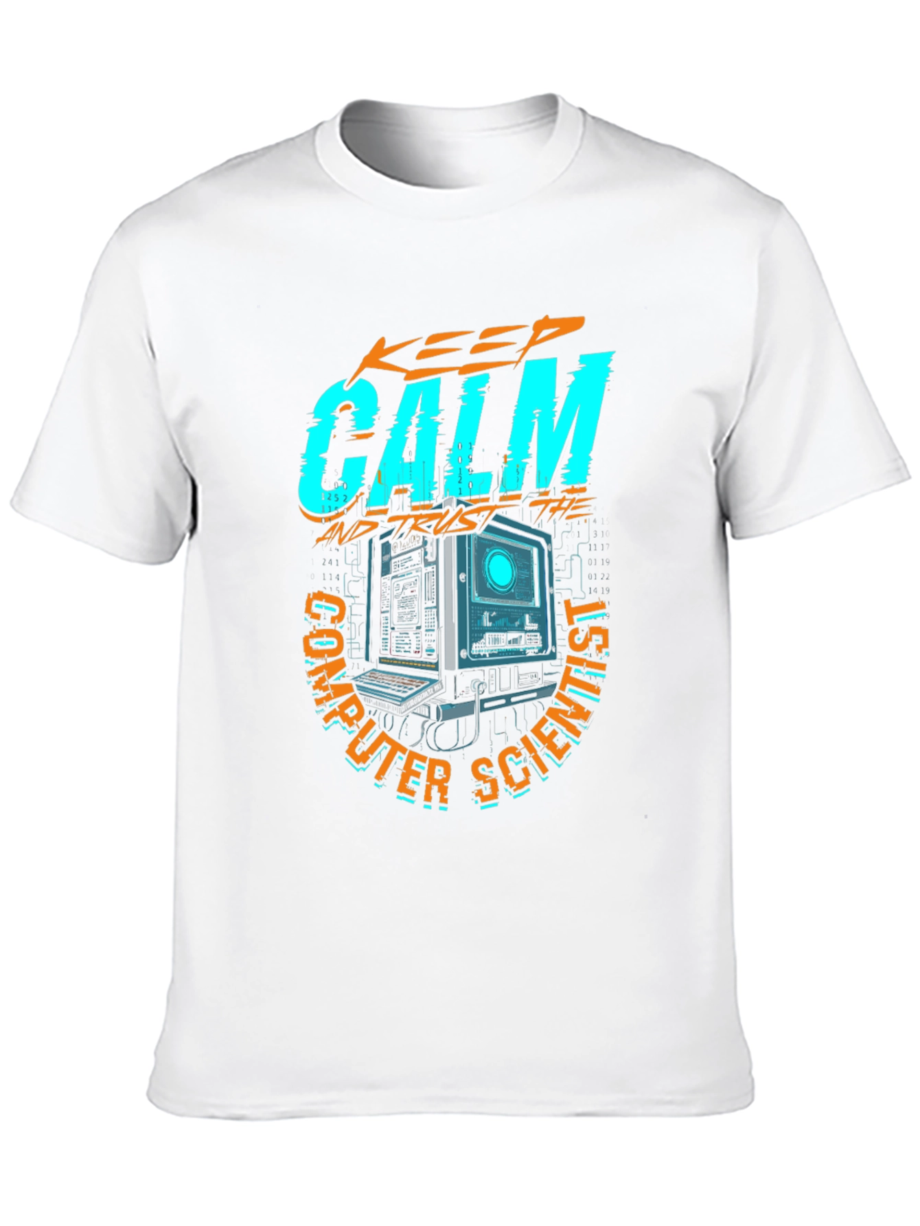 Keep Calm Computer Scientist Graphic T-Shirt