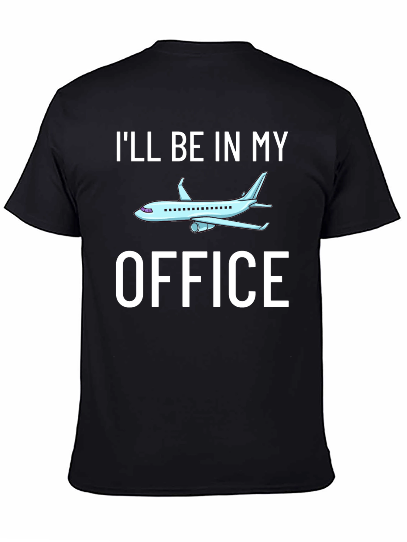 Ill Be in My Office Airplane Pilot T-Shirt
