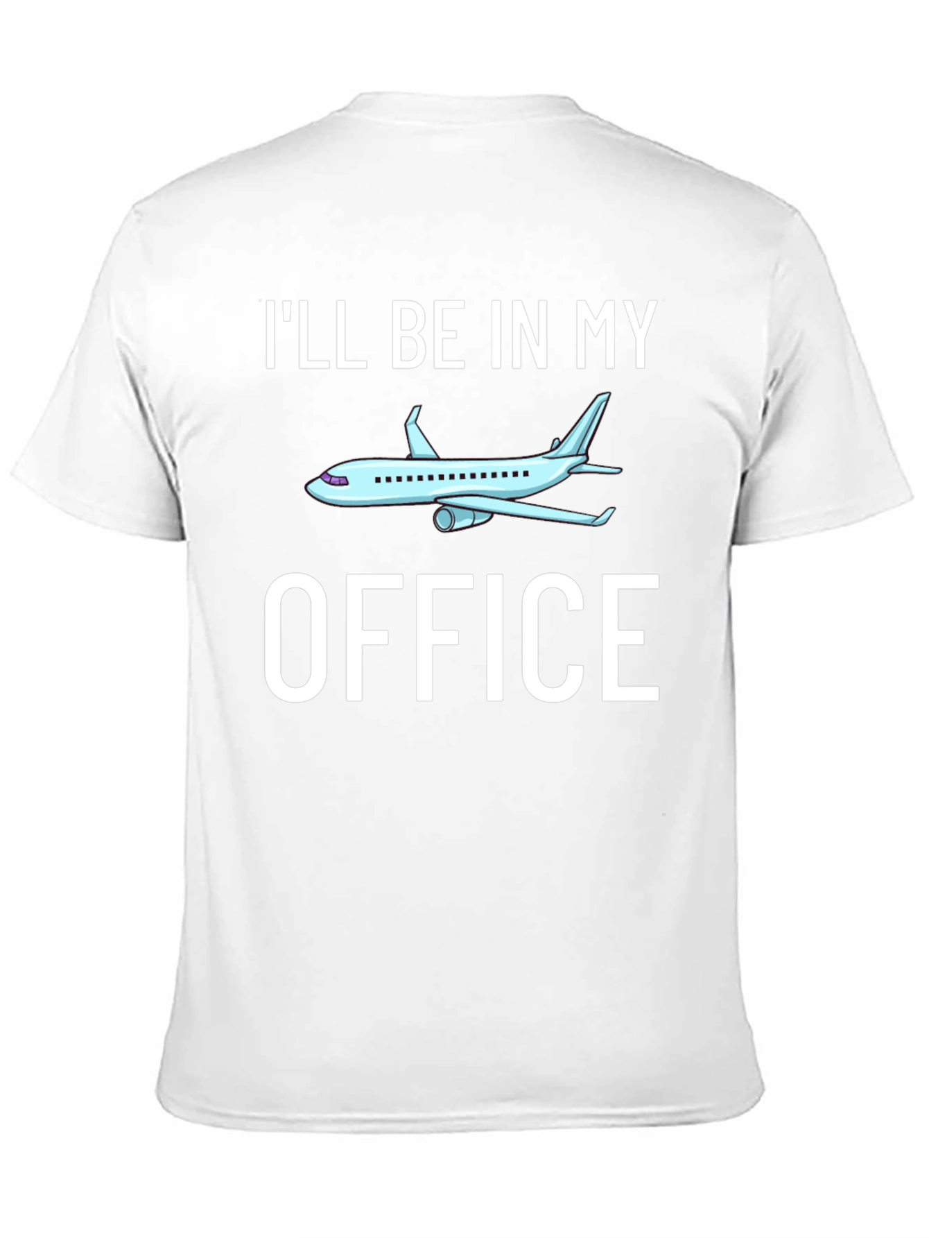Ill Be in My Office Airplane Pilot T-Shirt