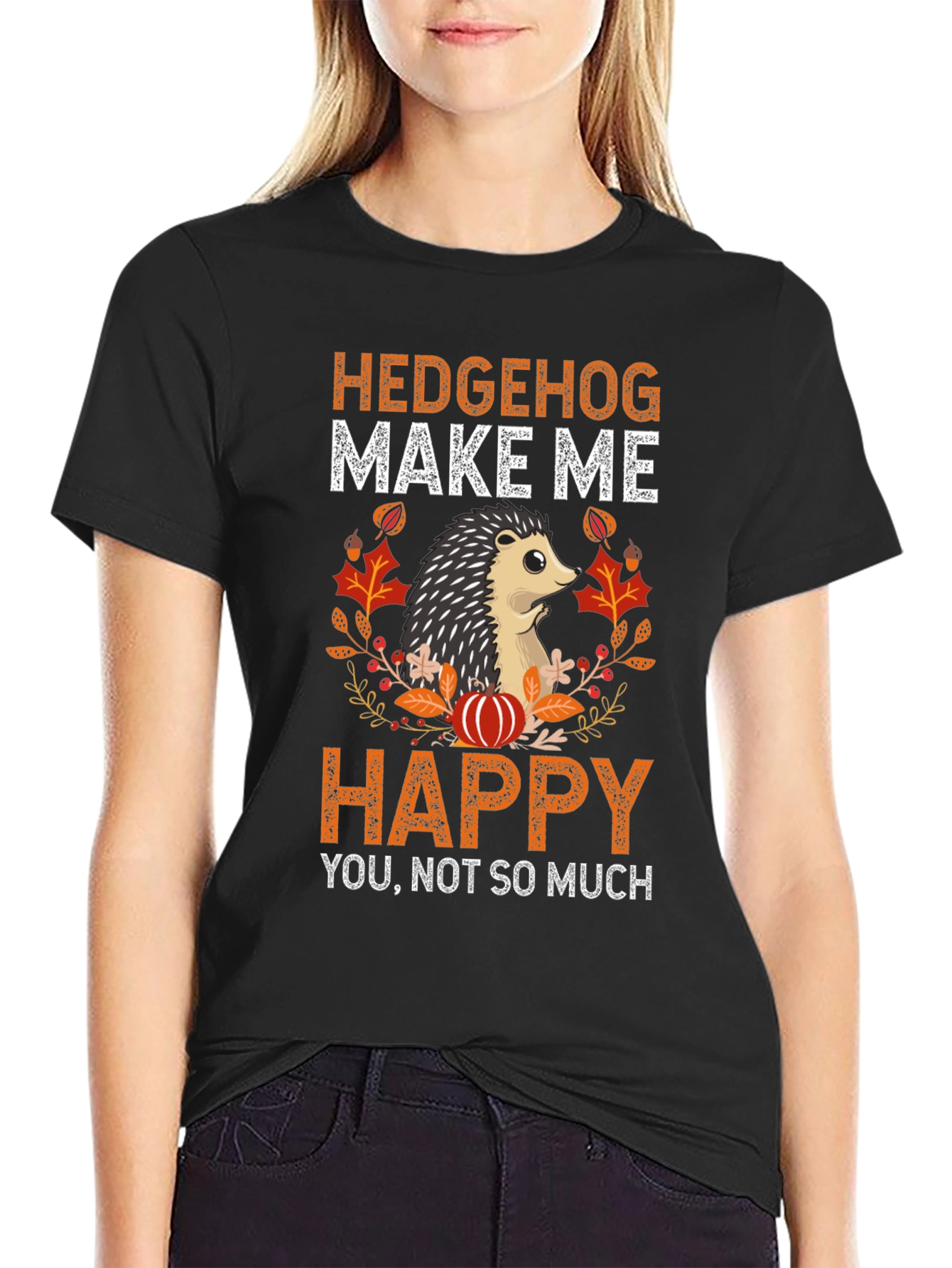 Hedgehog Make Me Happy T-Shirt