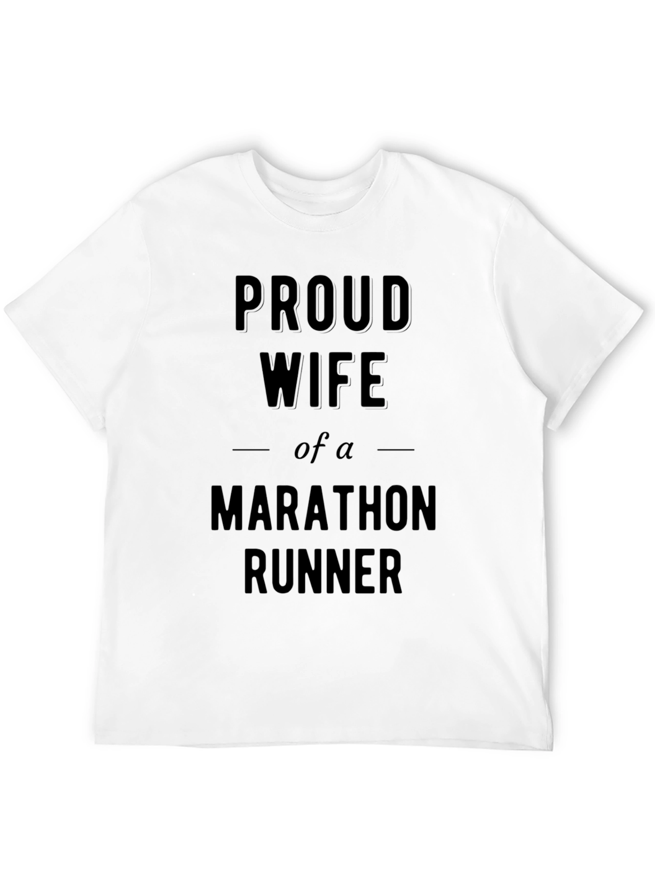 Proud Wife of a Marathon Runner T-Shirt