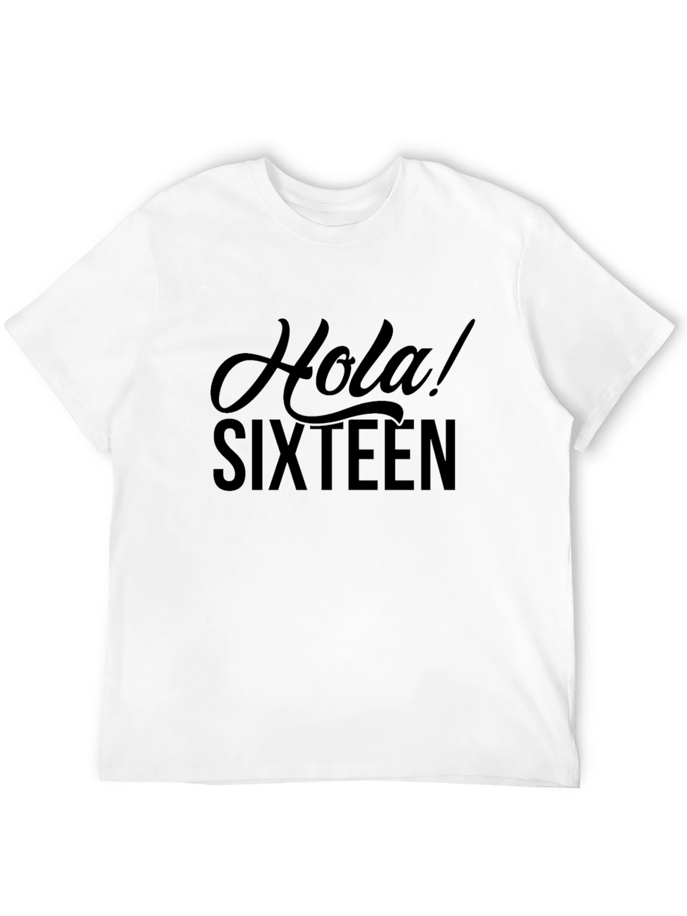 Hola! Sixteen - Stylish Black Graphic T-Shirt