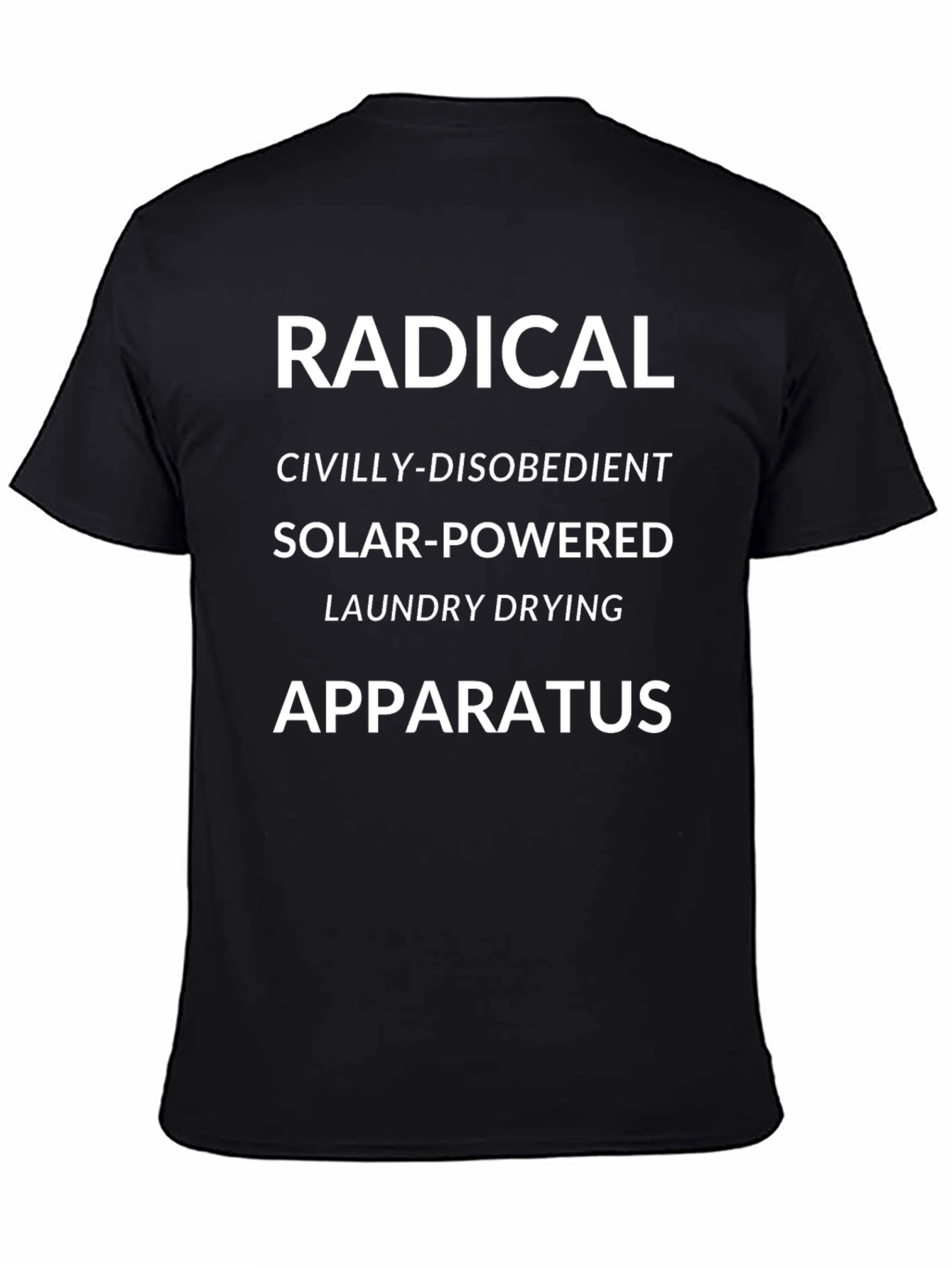 Radical Laundry Drying Apparatus T-Shirt