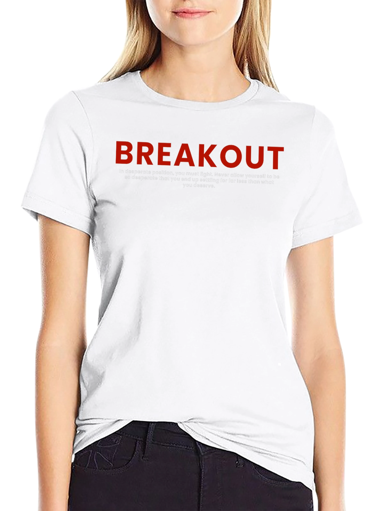 Motivational Breakout Graphic T-Shirt