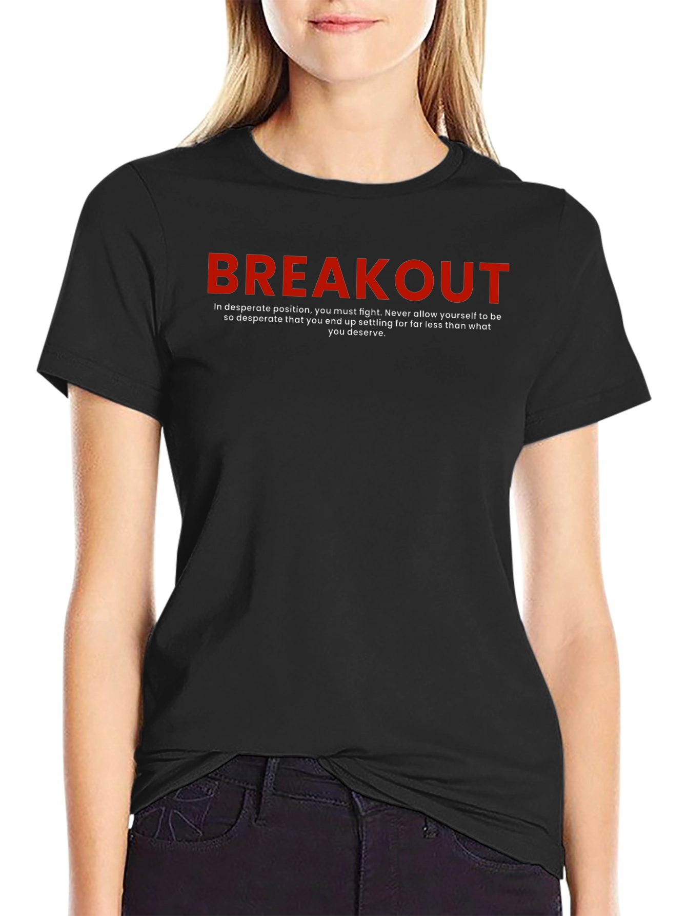Motivational Breakout Graphic T-Shirt