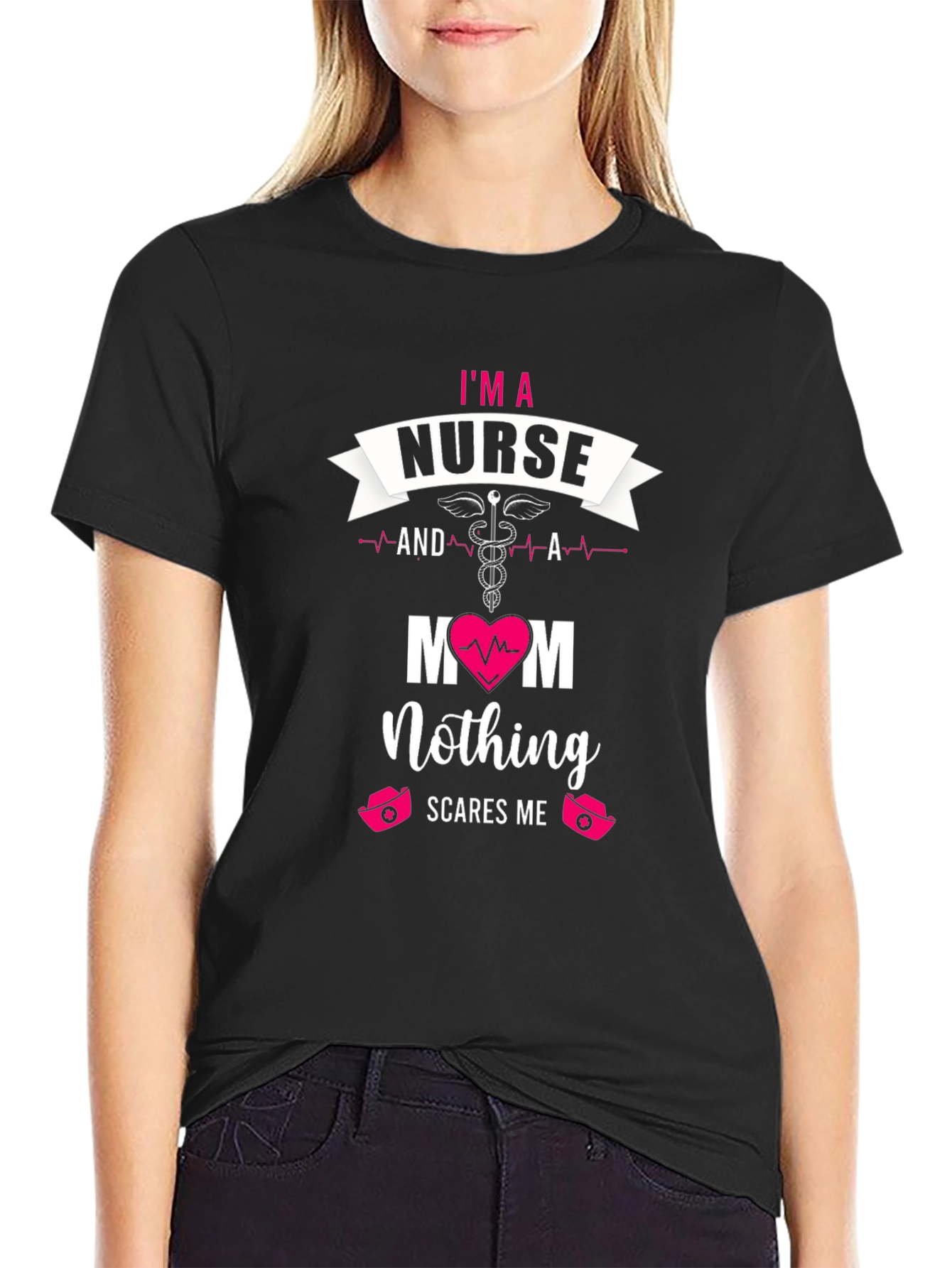 Im A Nurse And A Mom T-Shirt