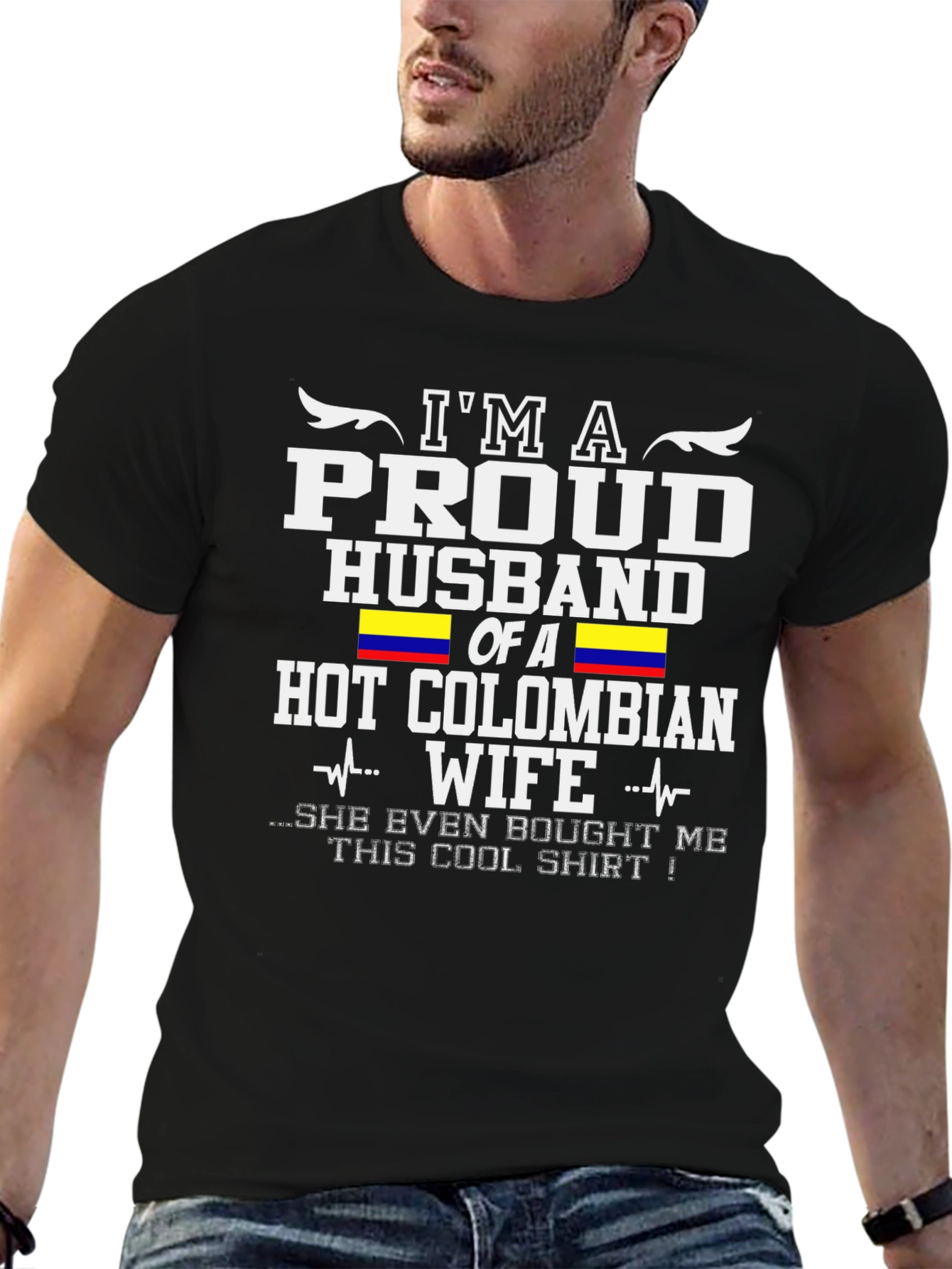 Proud Husband of a Hot Colombian Wife T-Shirt