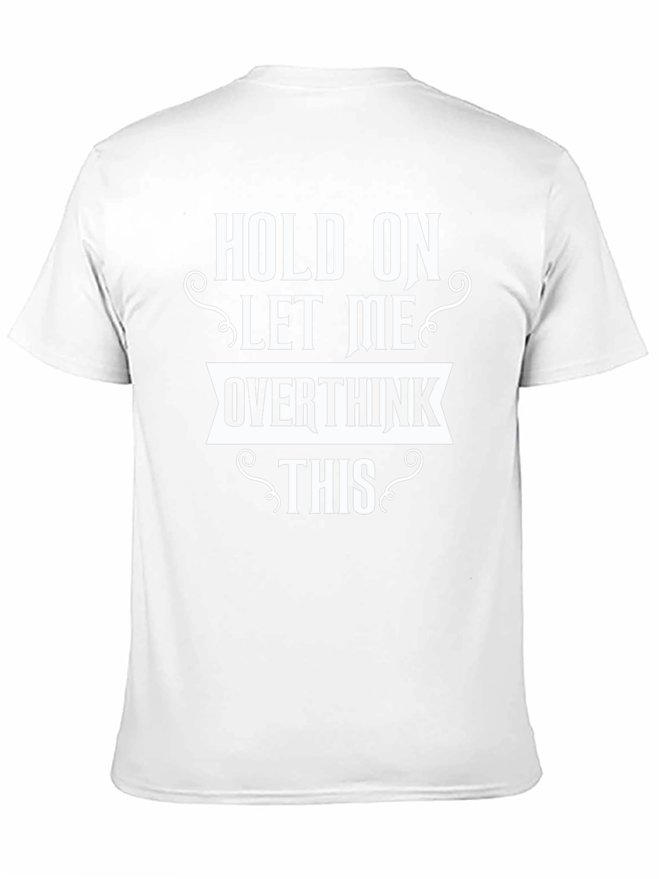 Funny Overthinker Graphic Tee