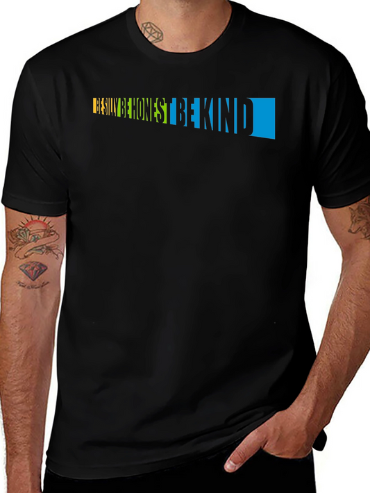 Be Silly Be Honest Be Kind Graphic Tee