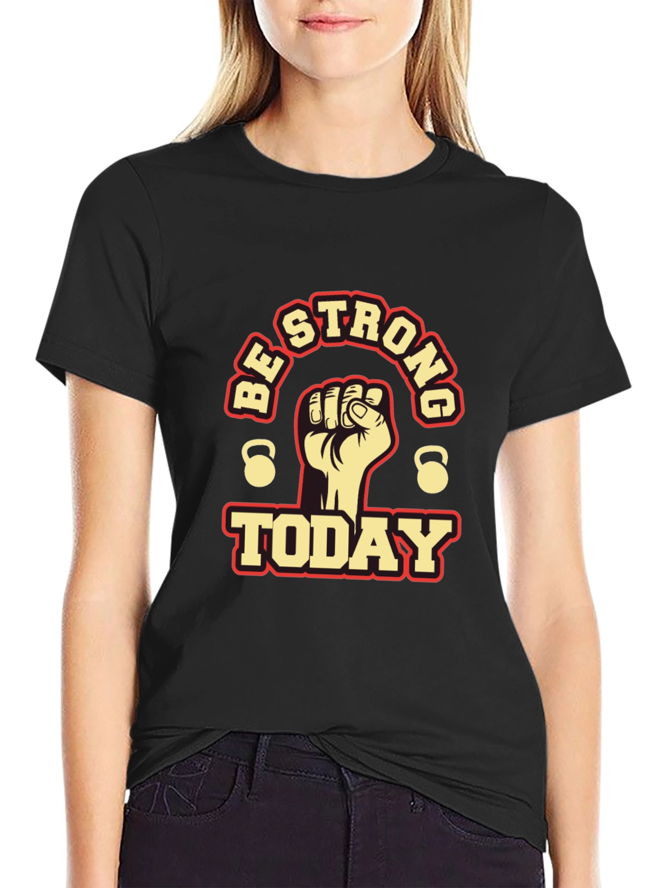 Be Strong Today Graphic T-Shirt