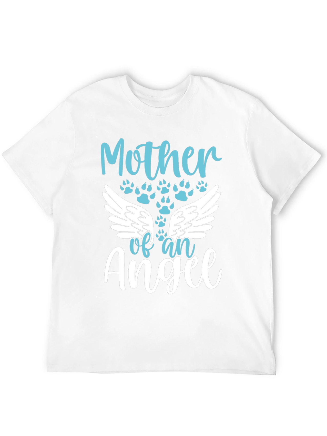 Mother of an Angel Pet Memorial T-Shirt