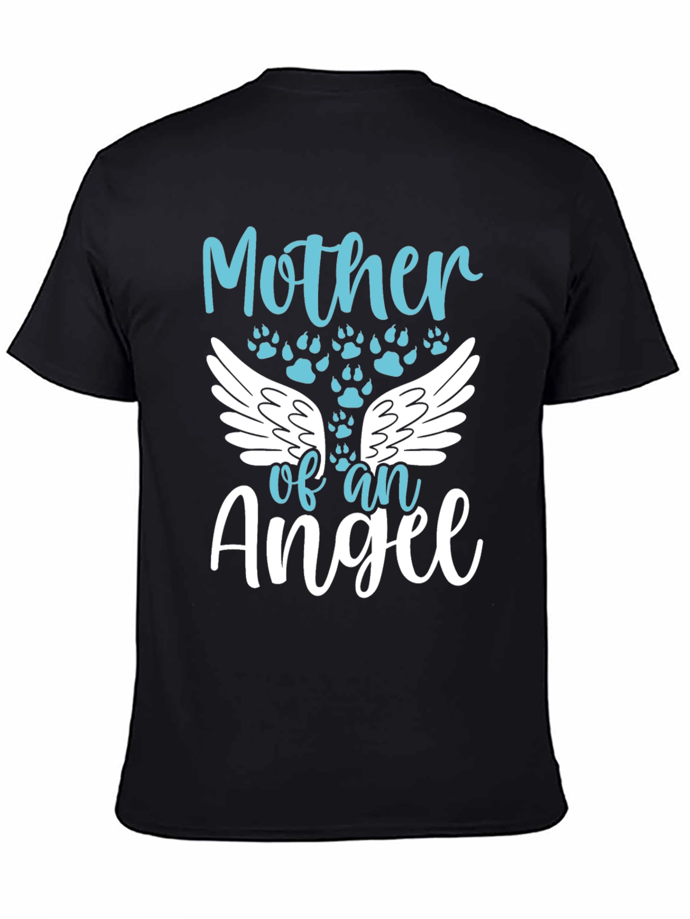 Mother of an Angel Pet Memorial T-Shirt