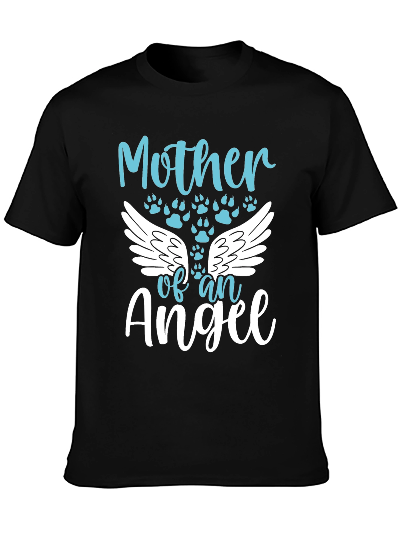 Mother of an Angel Pet Memorial T-Shirt