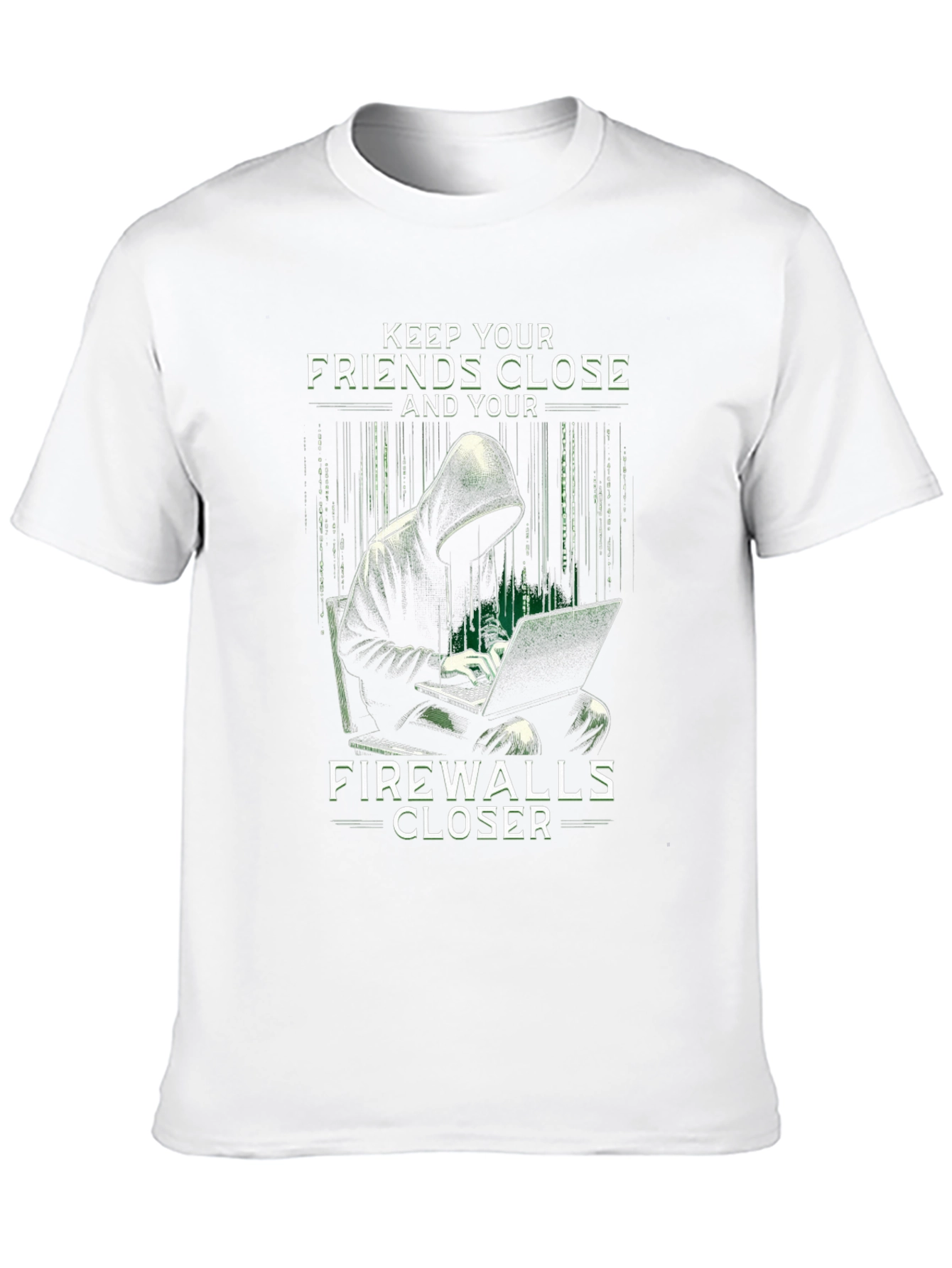 Keep Friends Close Firewall Closer Black T-Shirt