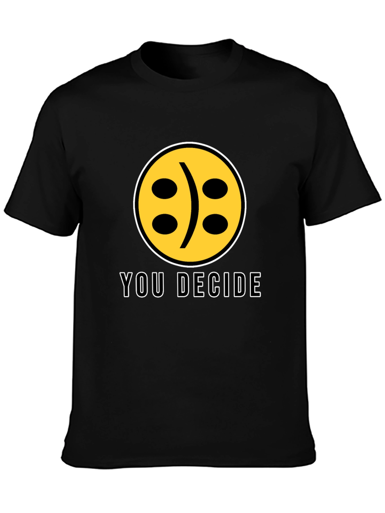 YOU DECIDE Smiley Face Black Graphic T-Shirt