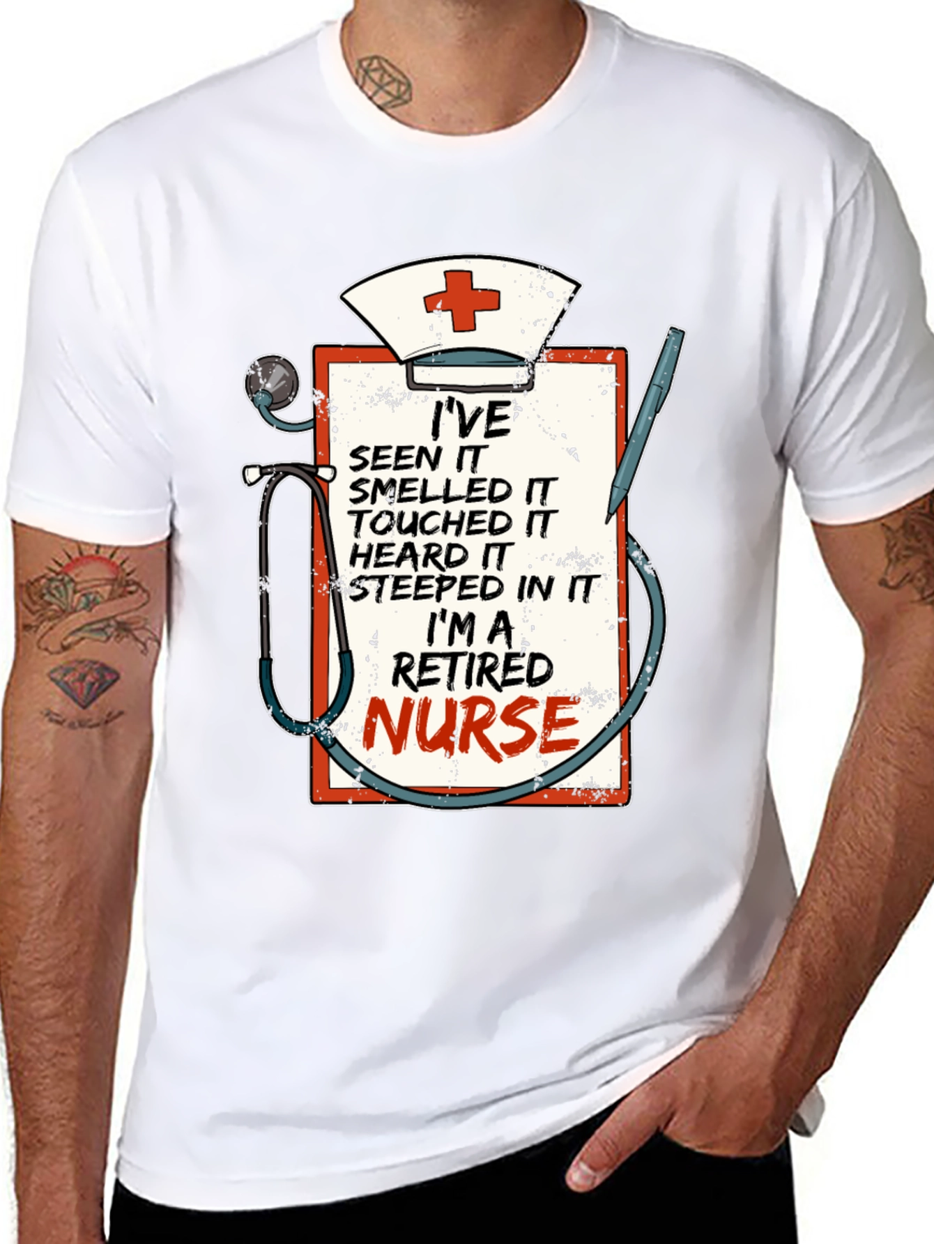 Retired Nurse T-Shirt: Ive Seen It All!