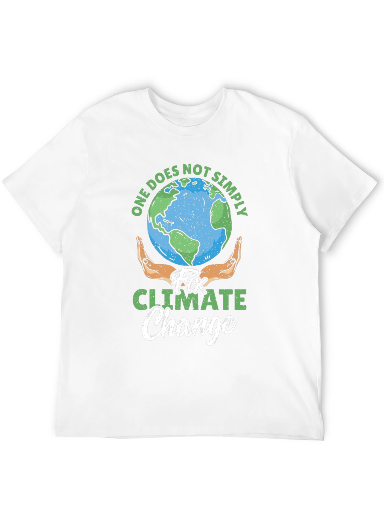 One Does Not Simply Fix Climate Change T-Shirt