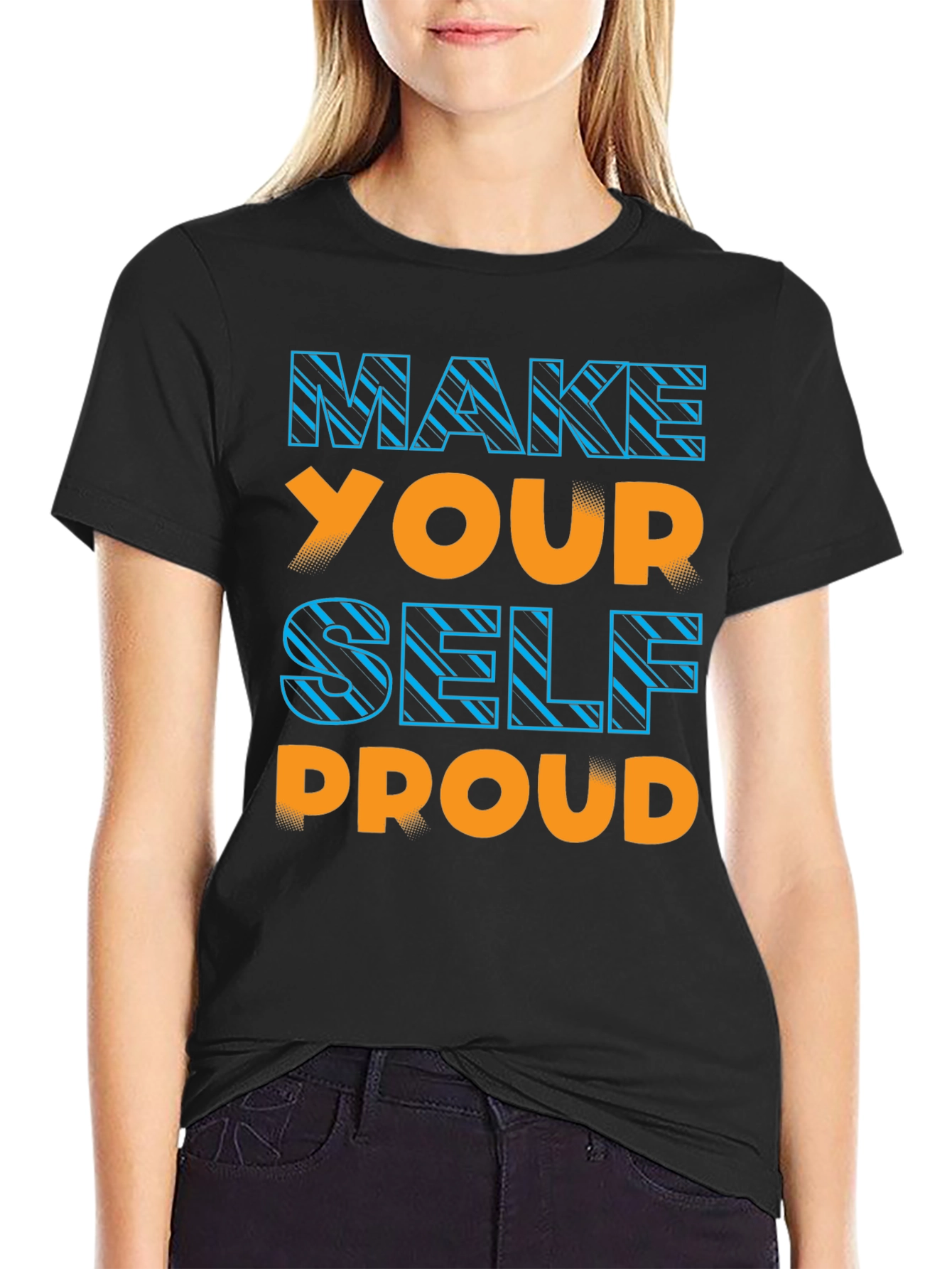 Make Yourself Proud Graphic Tee