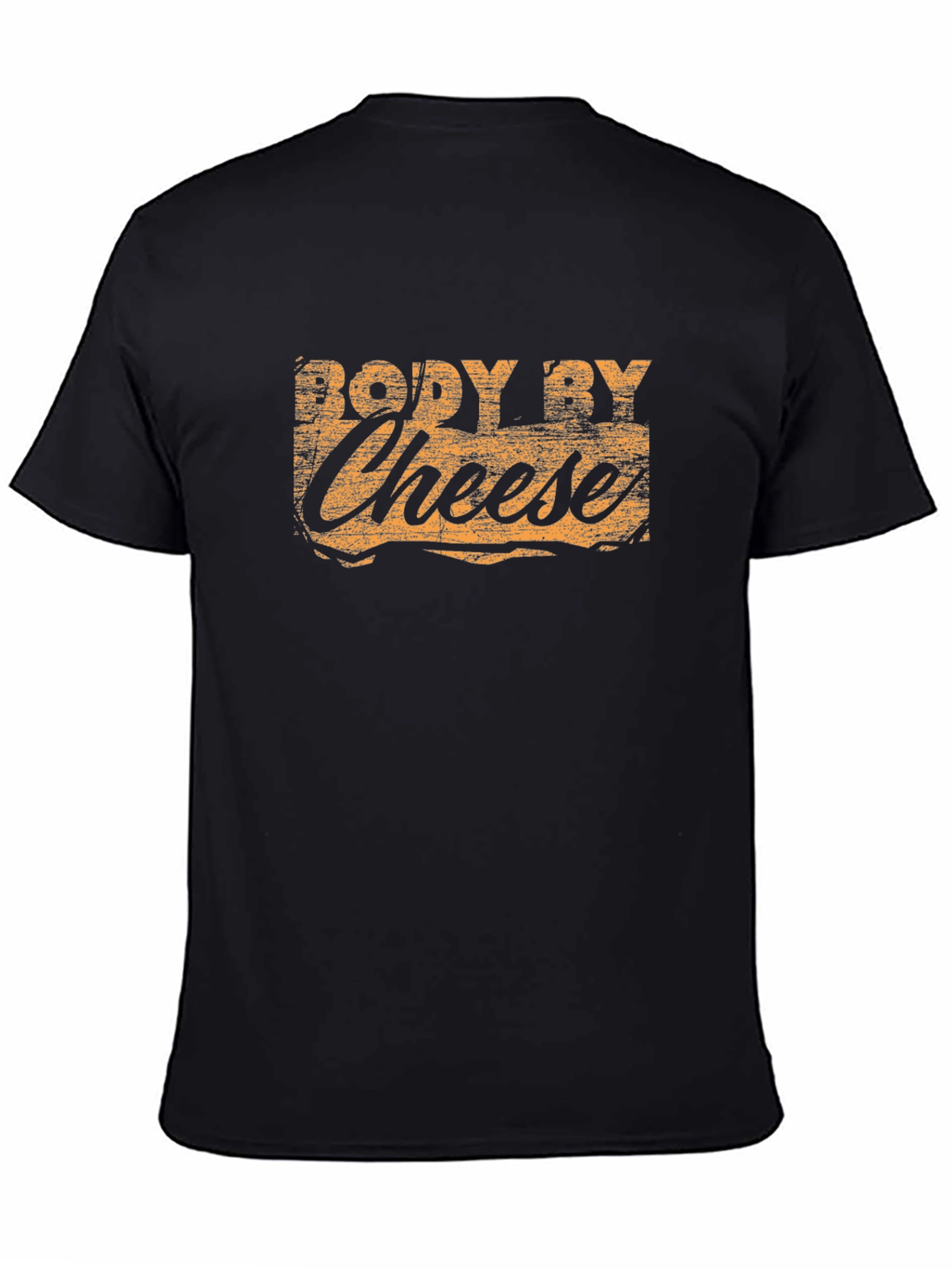 Body By Cheese T-Shirt - Funny Foodie Tee