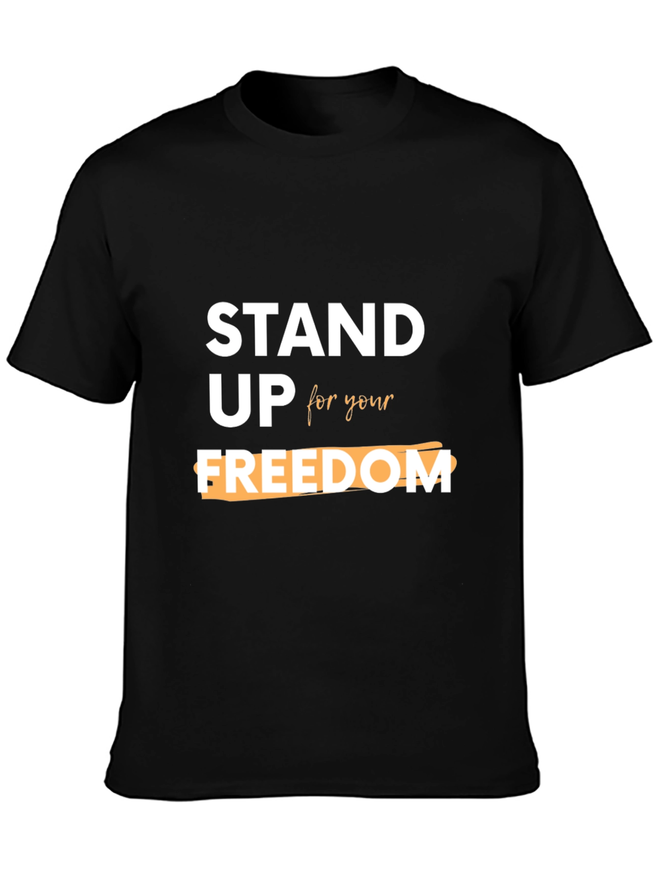 Stand Up For Your Freedom Graphic Tee