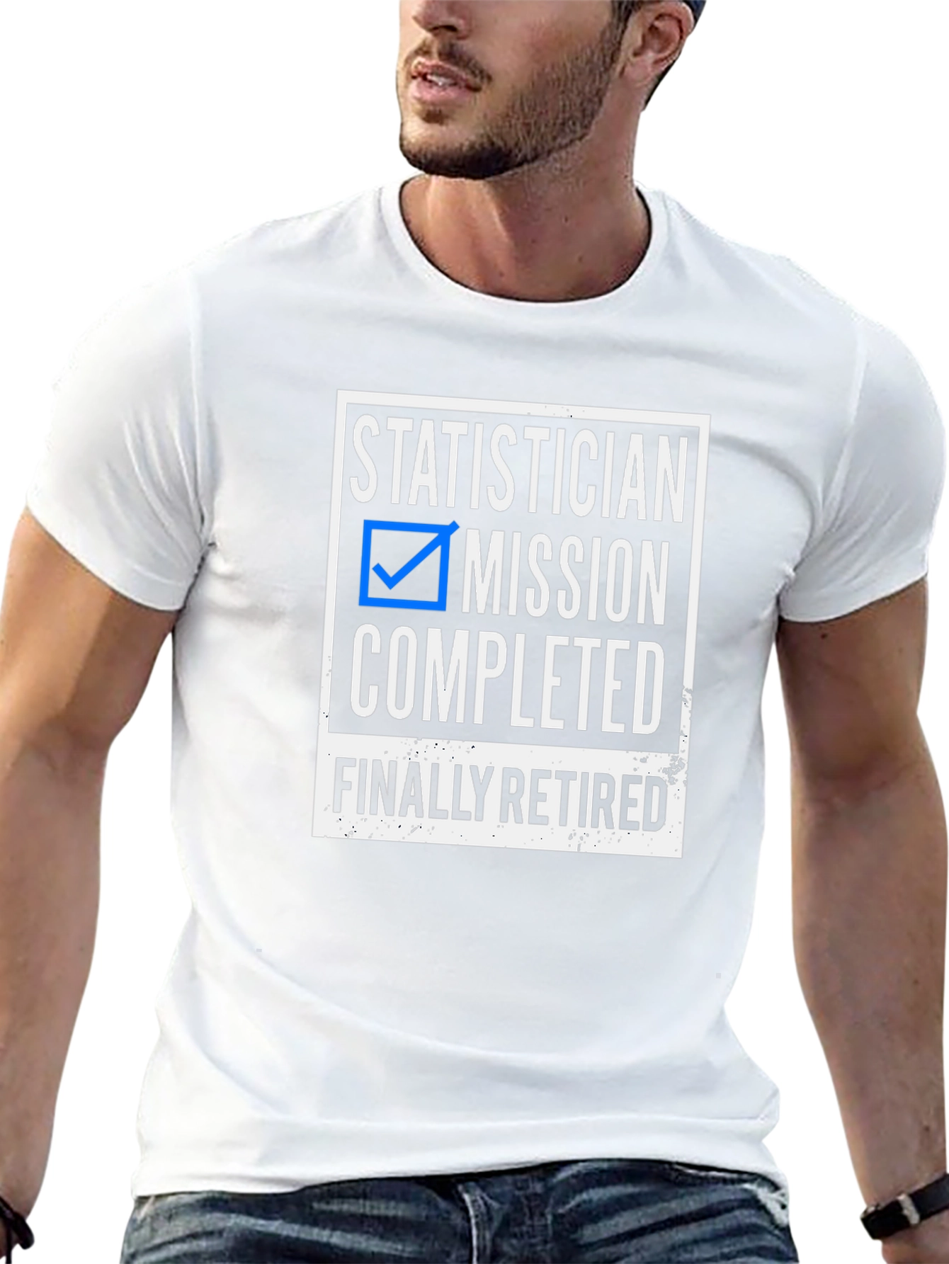 Statistician Retired T-Shirt - Mission Completed