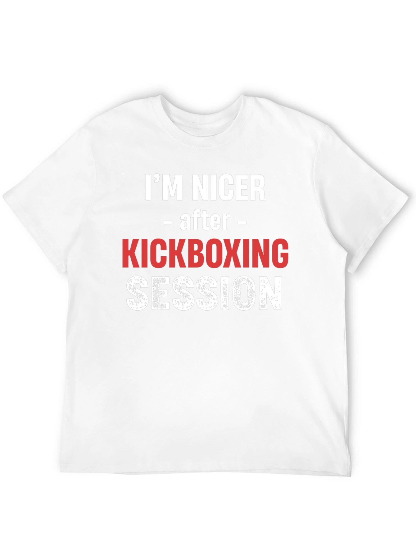Funny Kickboxing T-Shirt - Im Nicer After Session