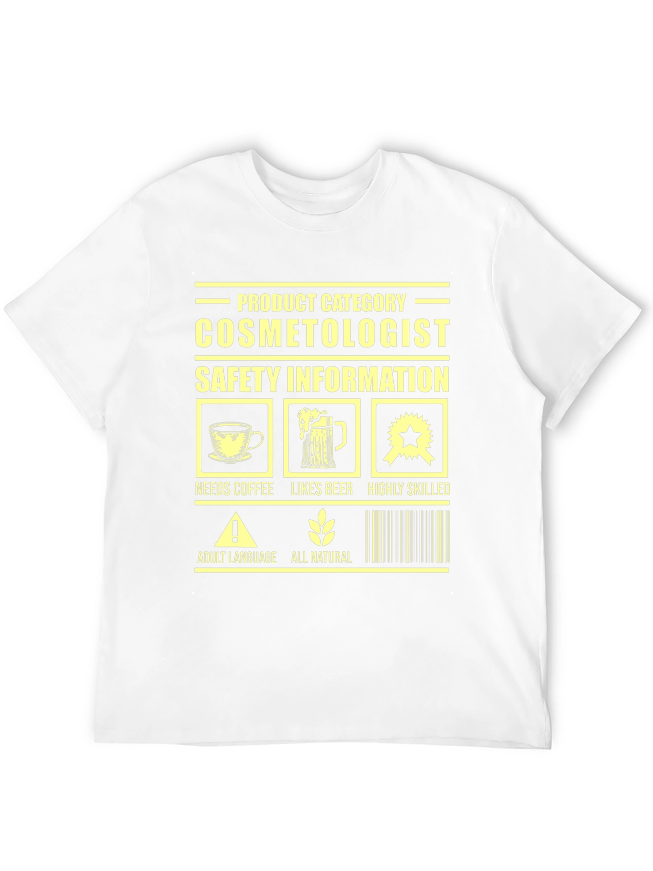Cosmetologist Needs Coffee T-Shirt