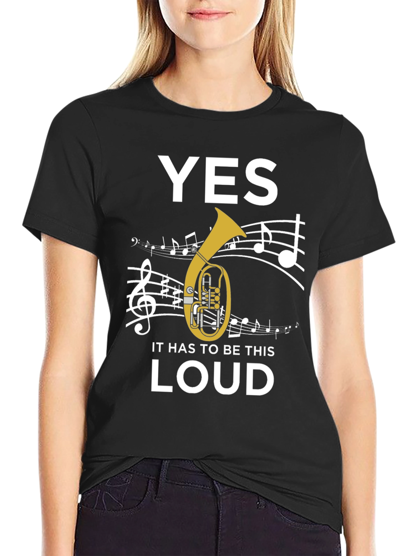 Yes It Has To Be This Loud Tuba T-Shirt