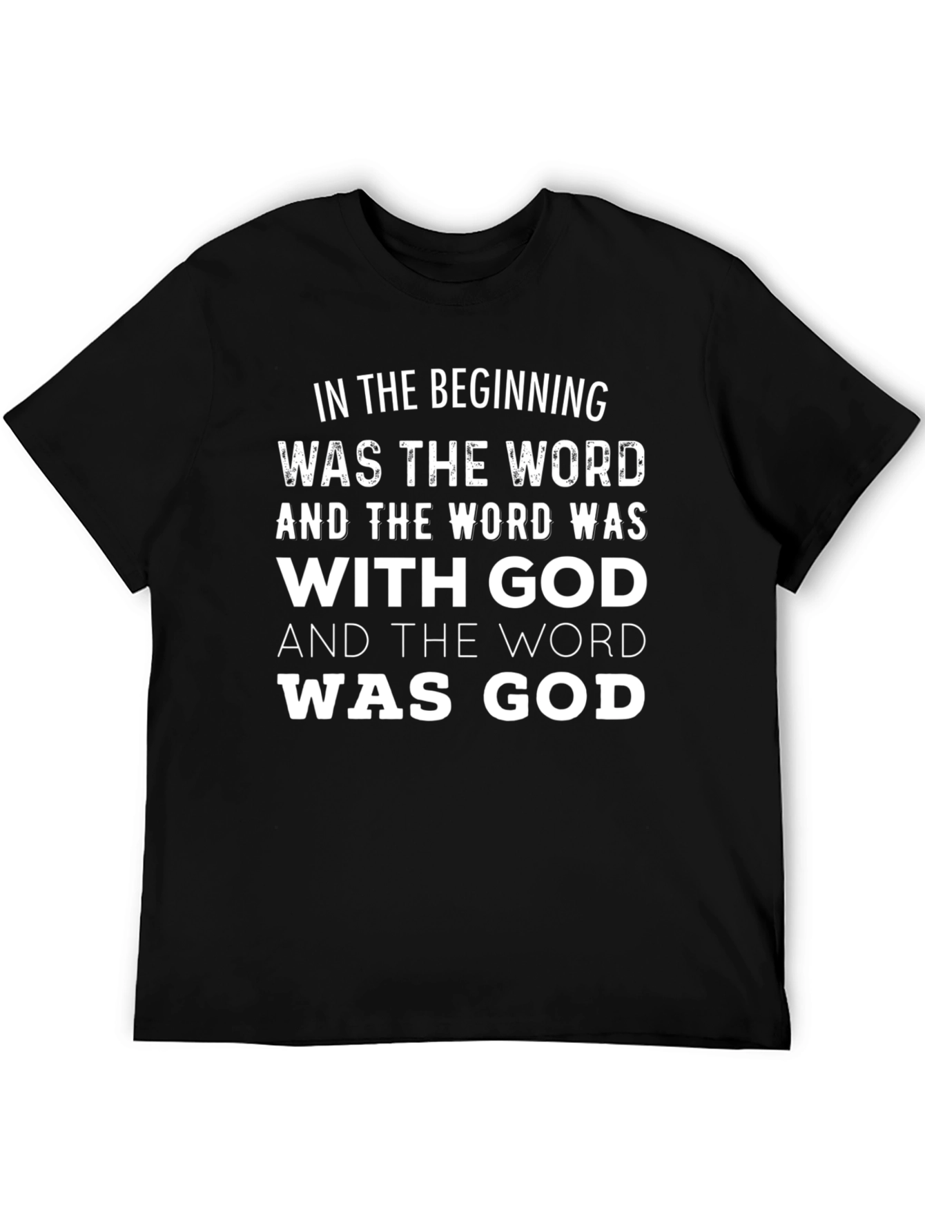 In the Beginning Was the Word T-Shirt