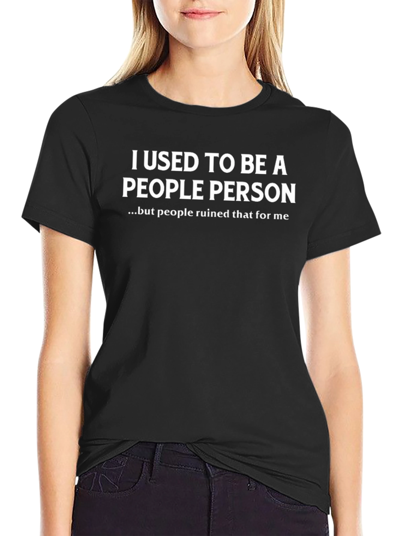 I Used to Be a People Person T-Shirt