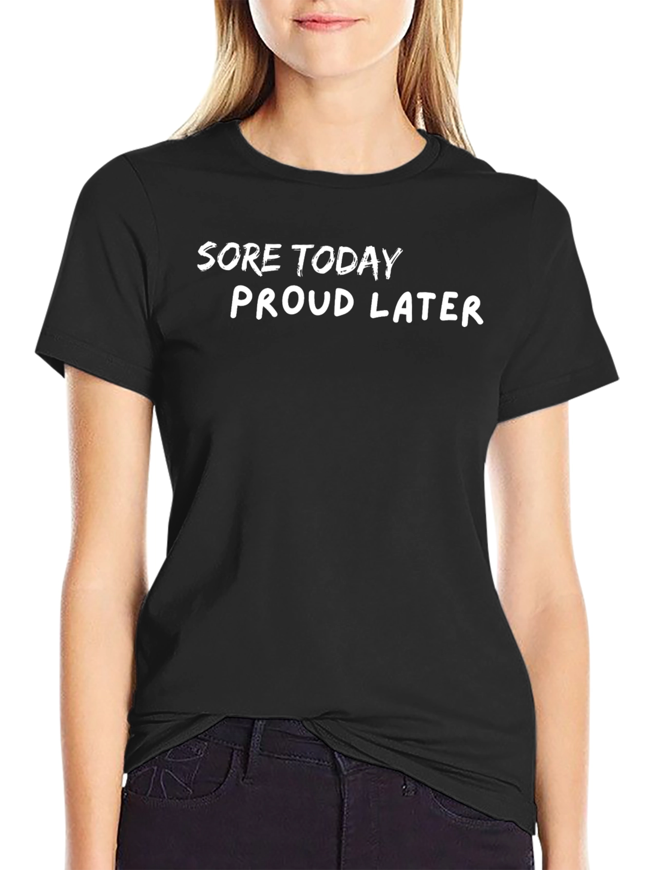 Sore Today Proud Later Graphic Tee