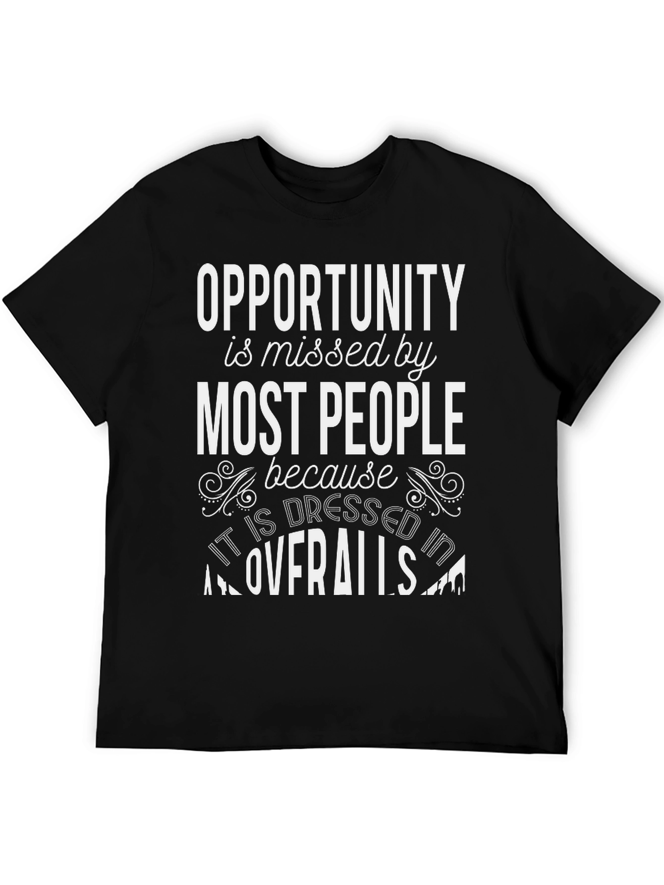 Opportunity Missed T-Shirt